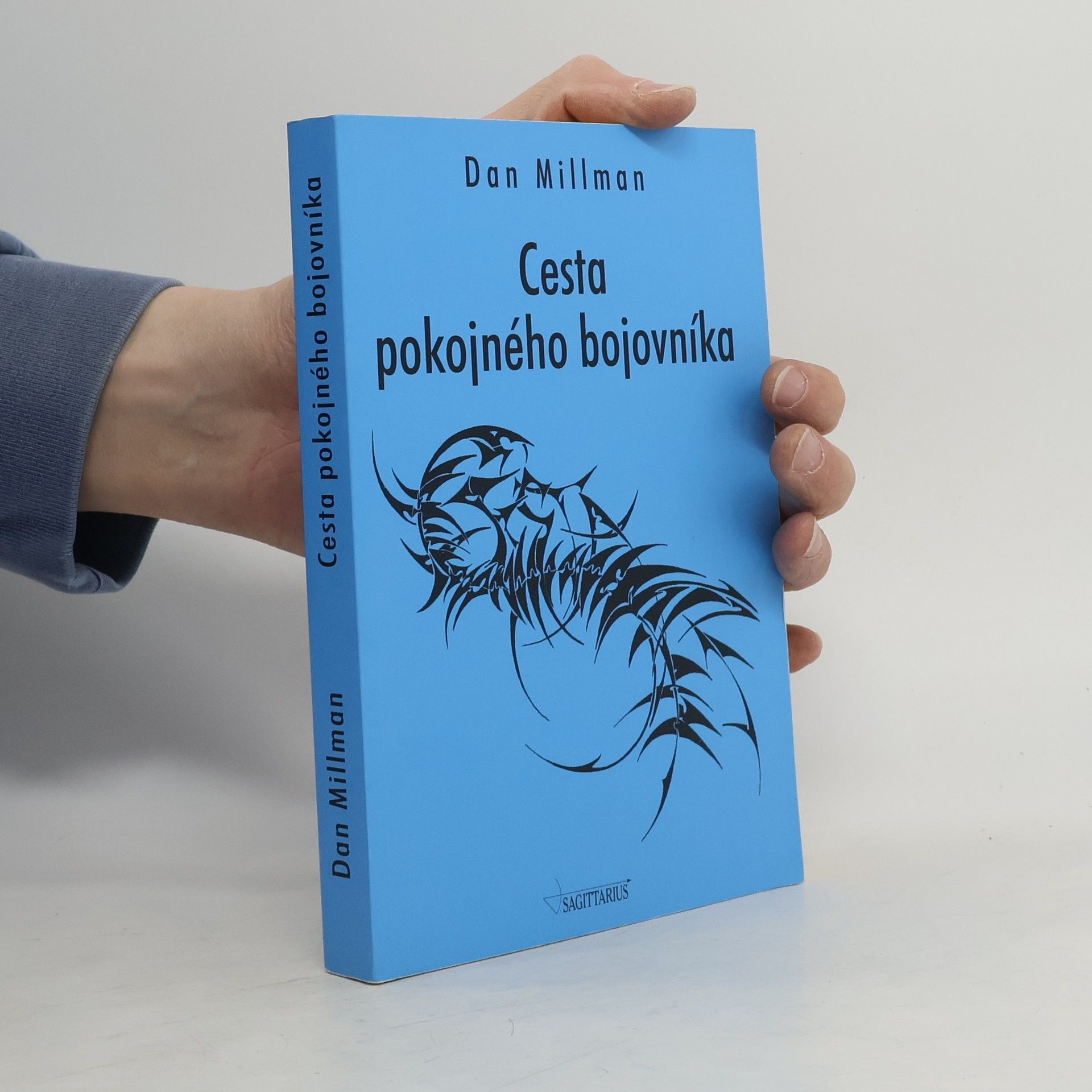 Dan Millman Cesta pokojného bojovníka