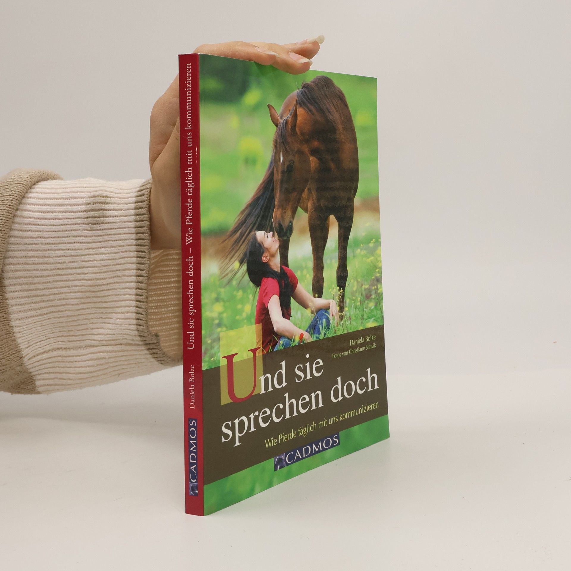 Daniela Bolze Und sie sprechen doch