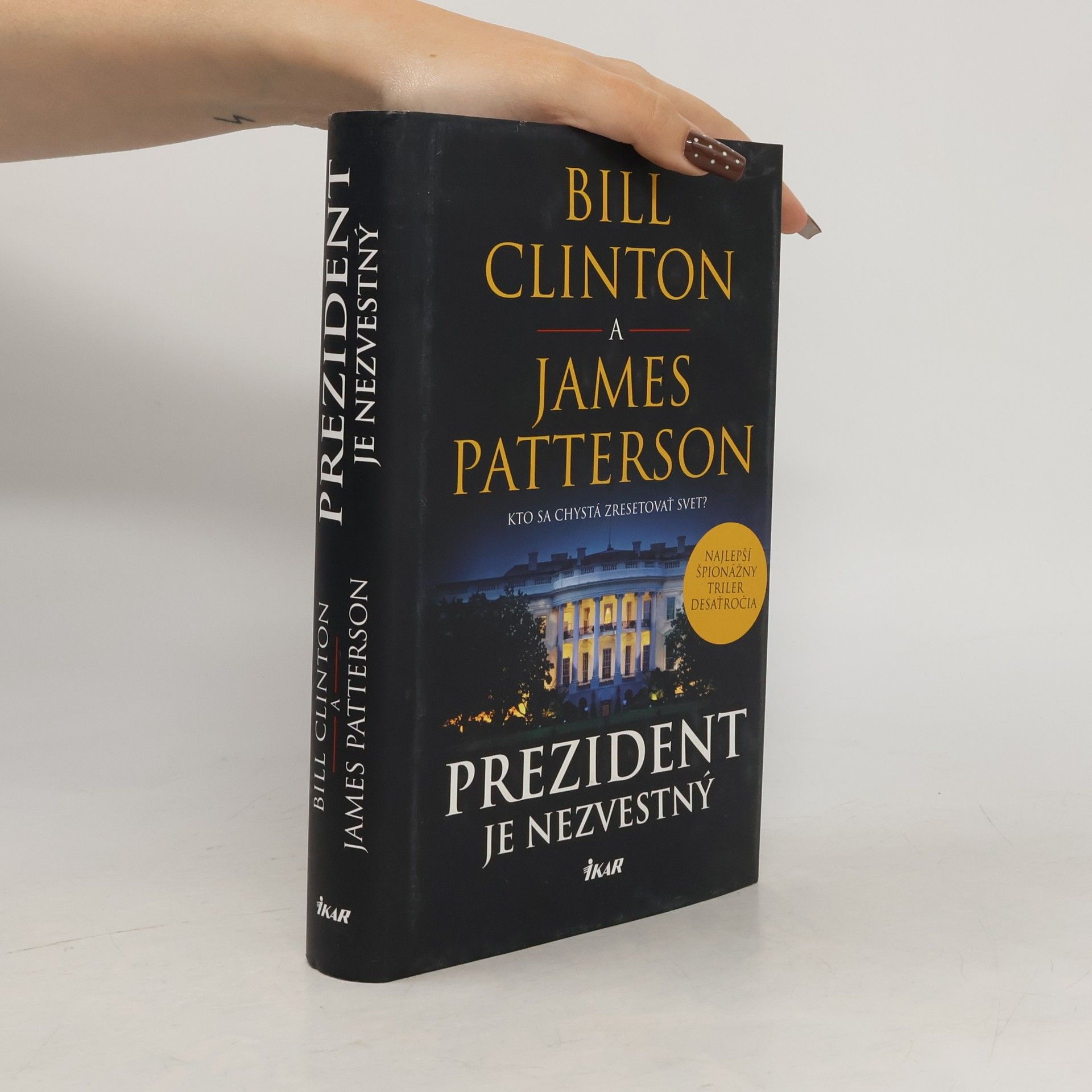 Bill Clinton Prezident je nezvestný