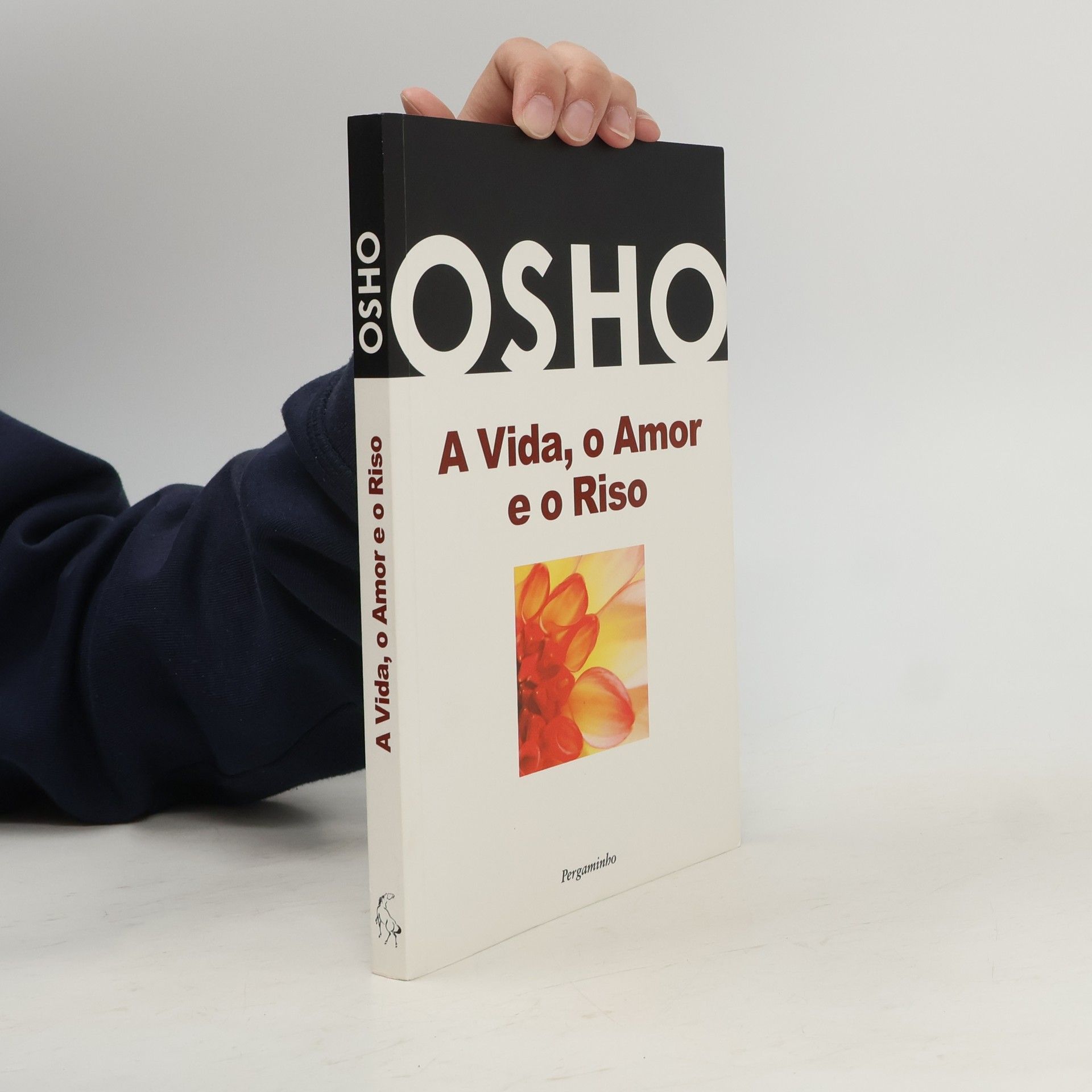 Ošó A Vida, o Amor e o Riso