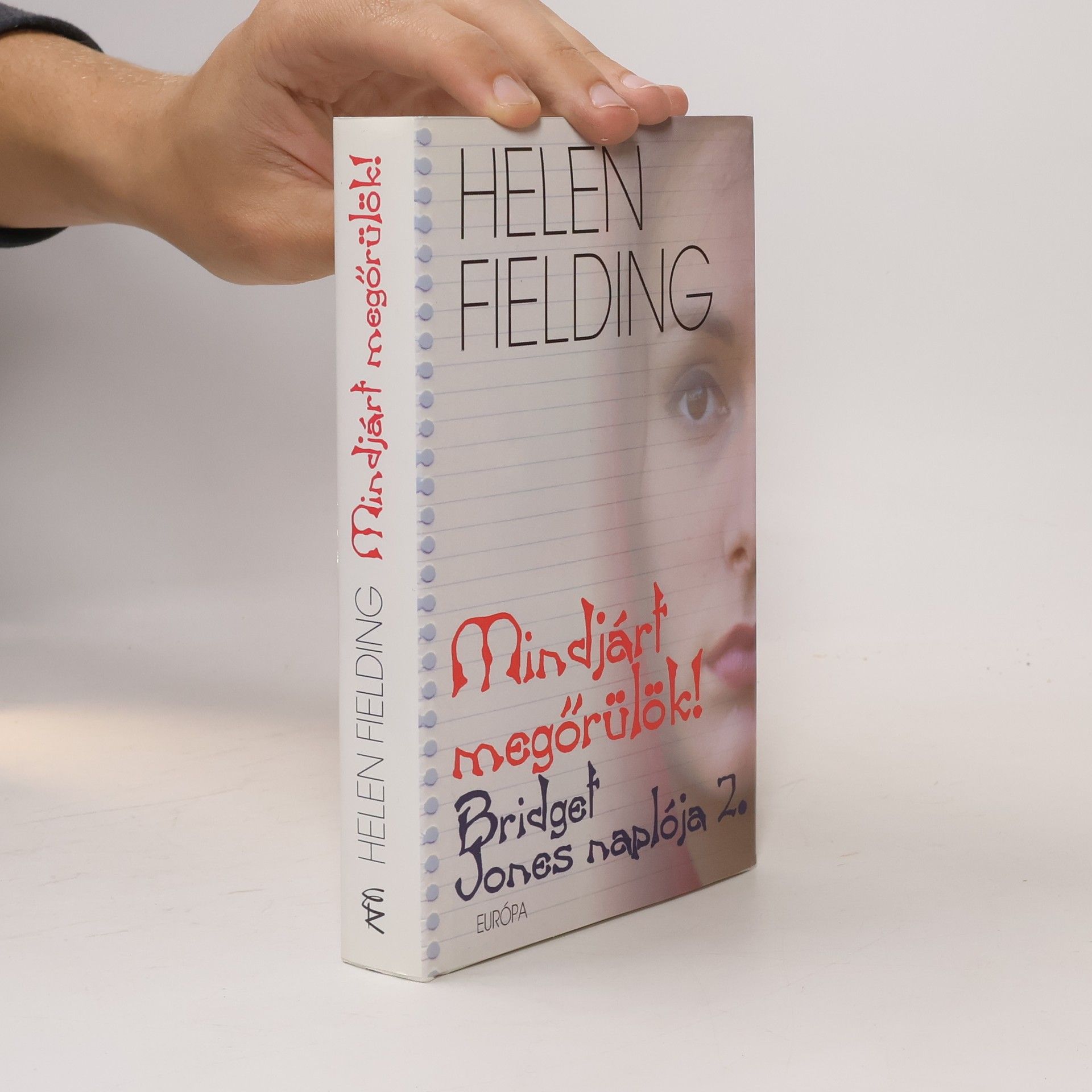 Katalin Sóvágó Mindjárt megőrülök! Bridget Jones naplója 2.
