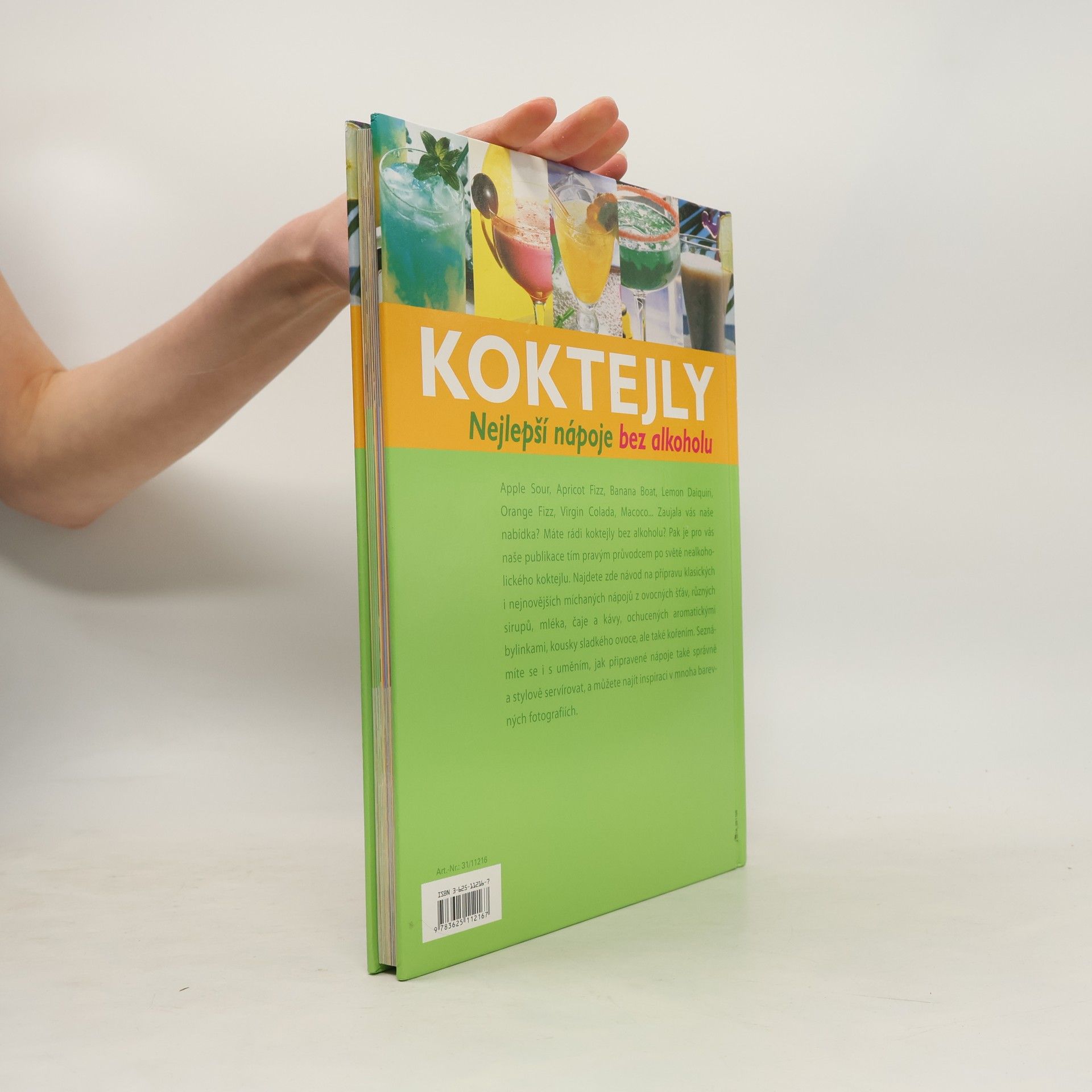 Autorenkollektiv Koktejly: nejlepší nápoje bez alkoholu