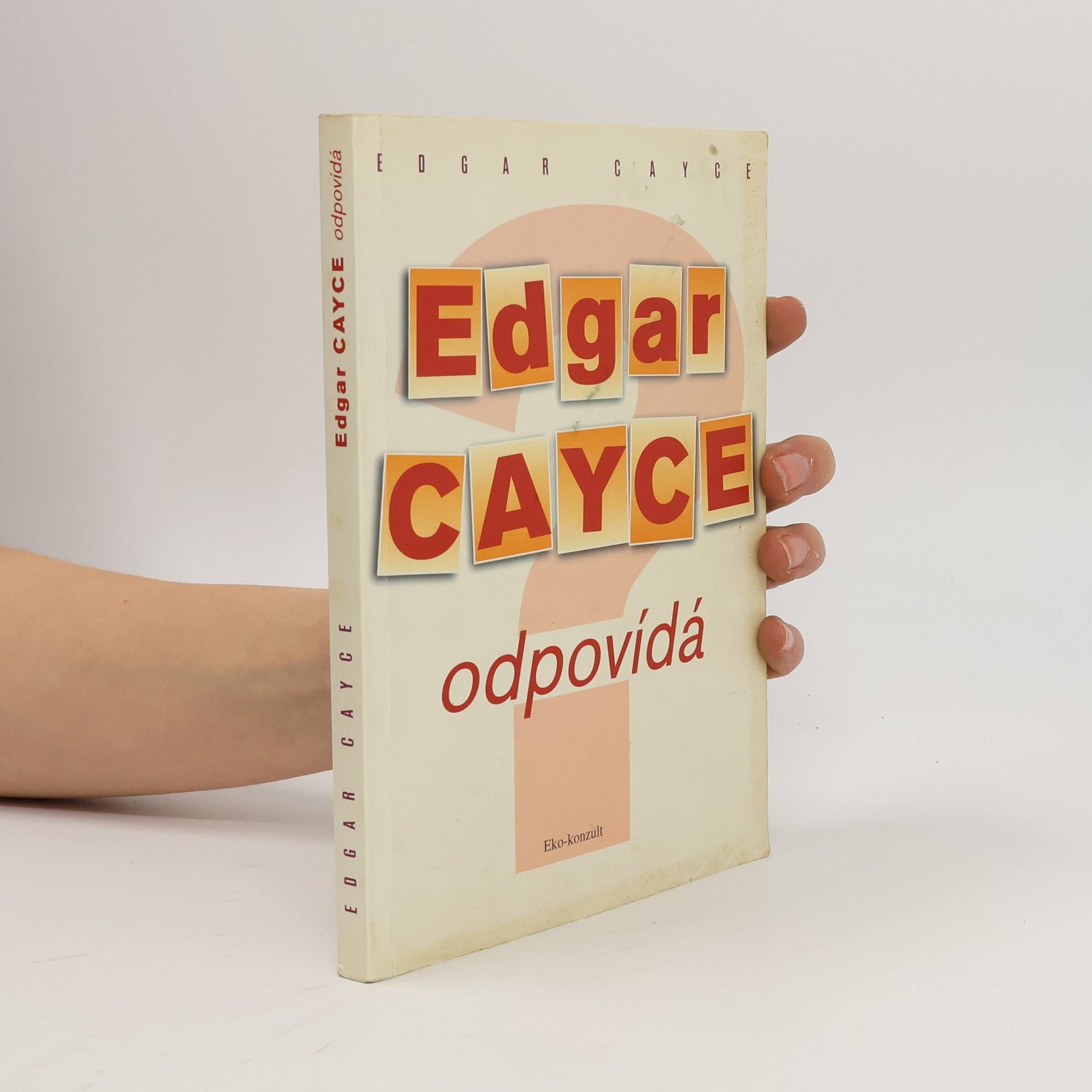 Johan Richter Edgar Cayce Odpovídá