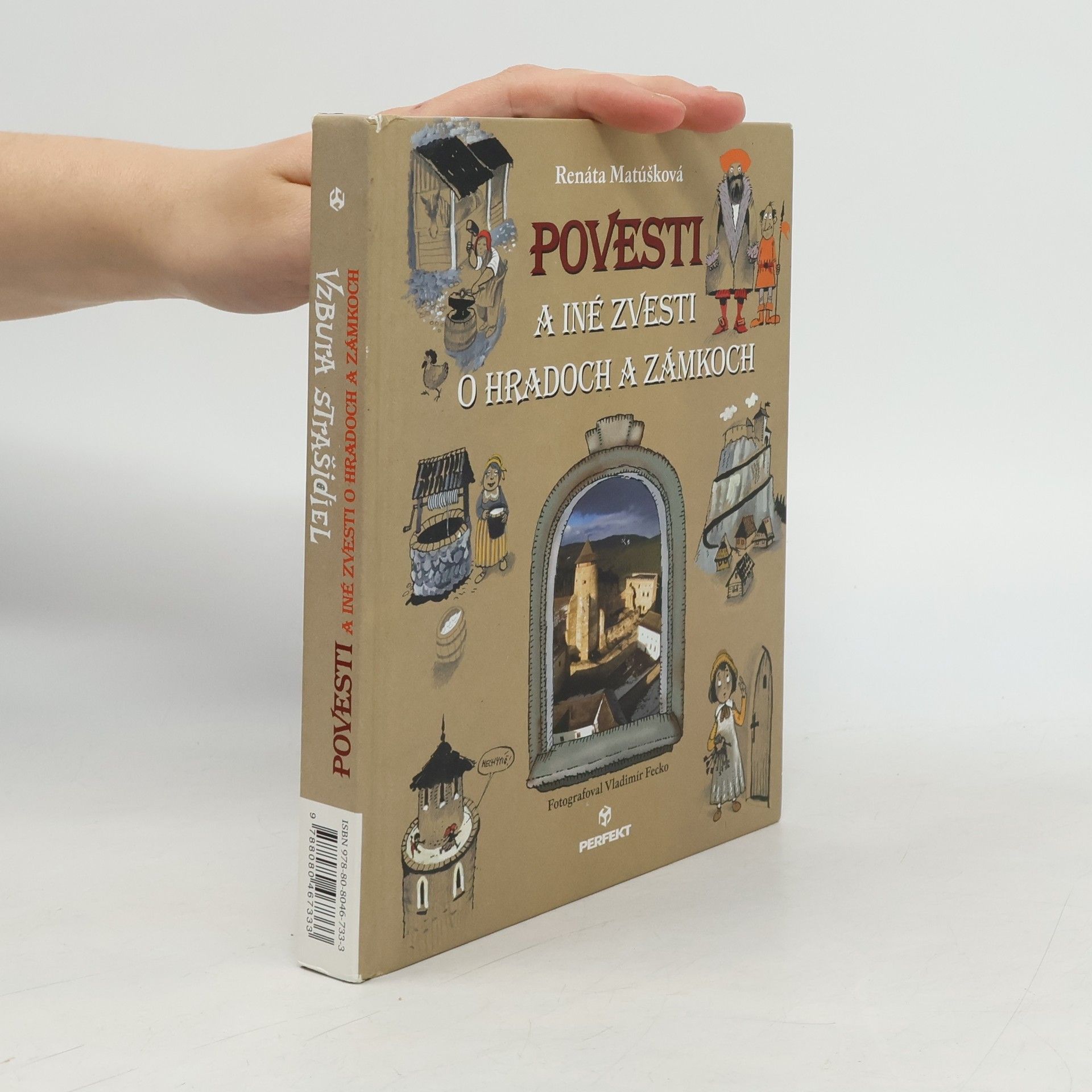 Renáta Matúšková Povesti a iné zvesti o hradoch a zámkoch / Vzbura strašidiel