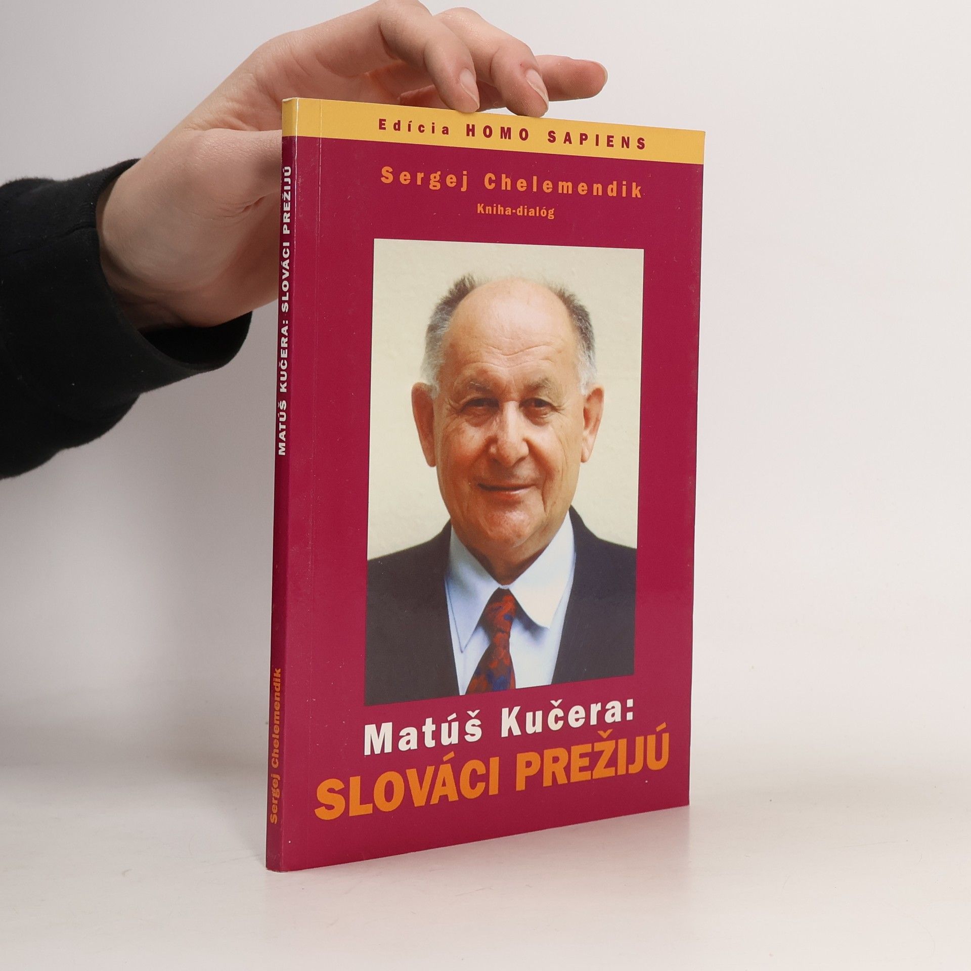Sergej V. Chelemendik Matúš Kučera: Slováci prežijú