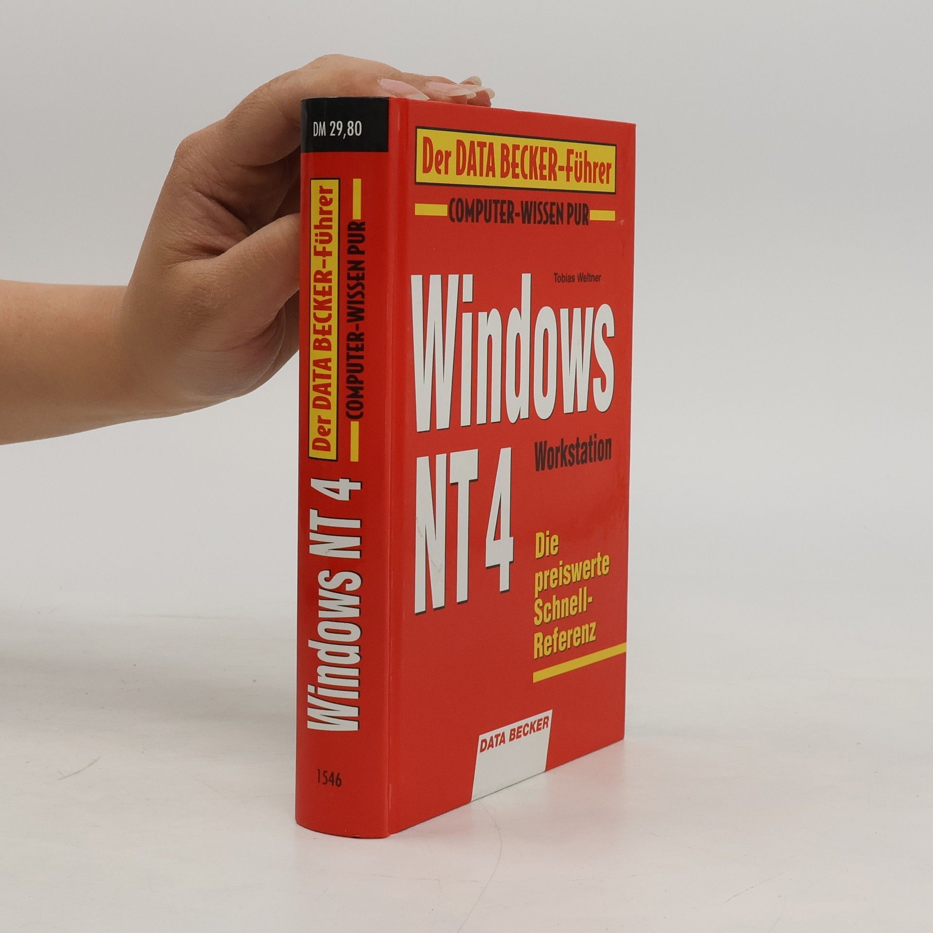 Tobias Weltner Windows NT 4.0 Workstation