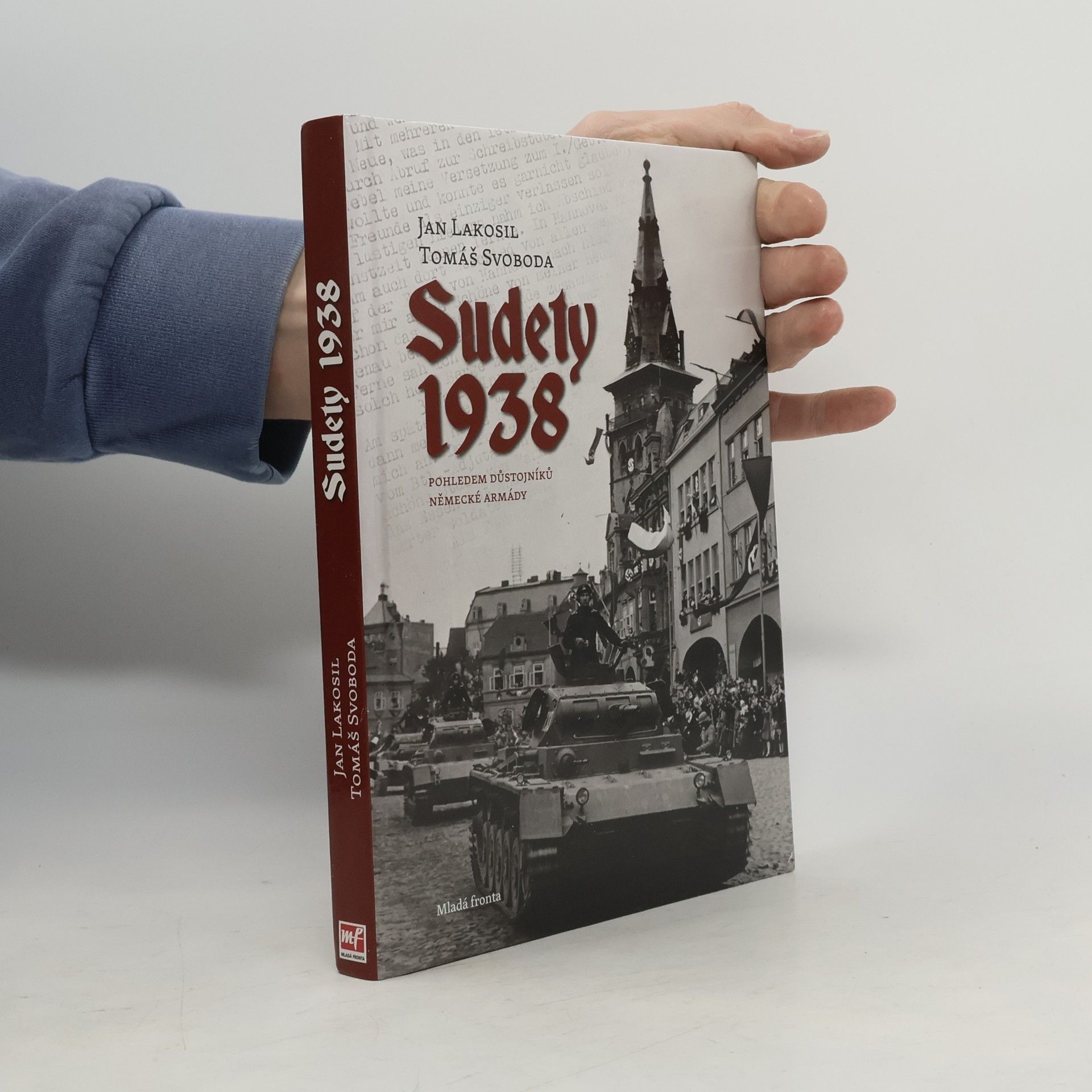 Sudety 1938 : pohledem důstojníků německé armády