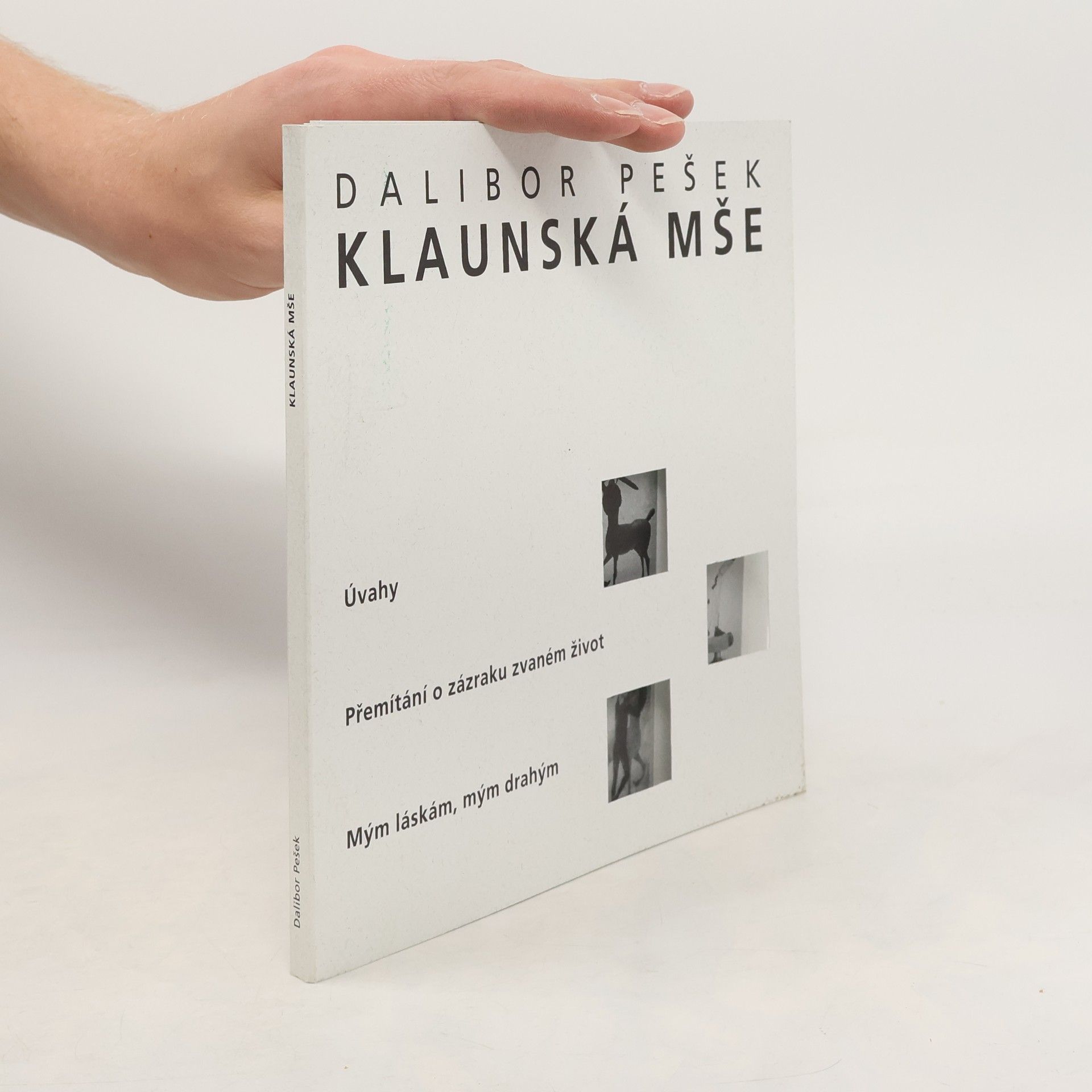 Dalibor Pešek Klaunská mše