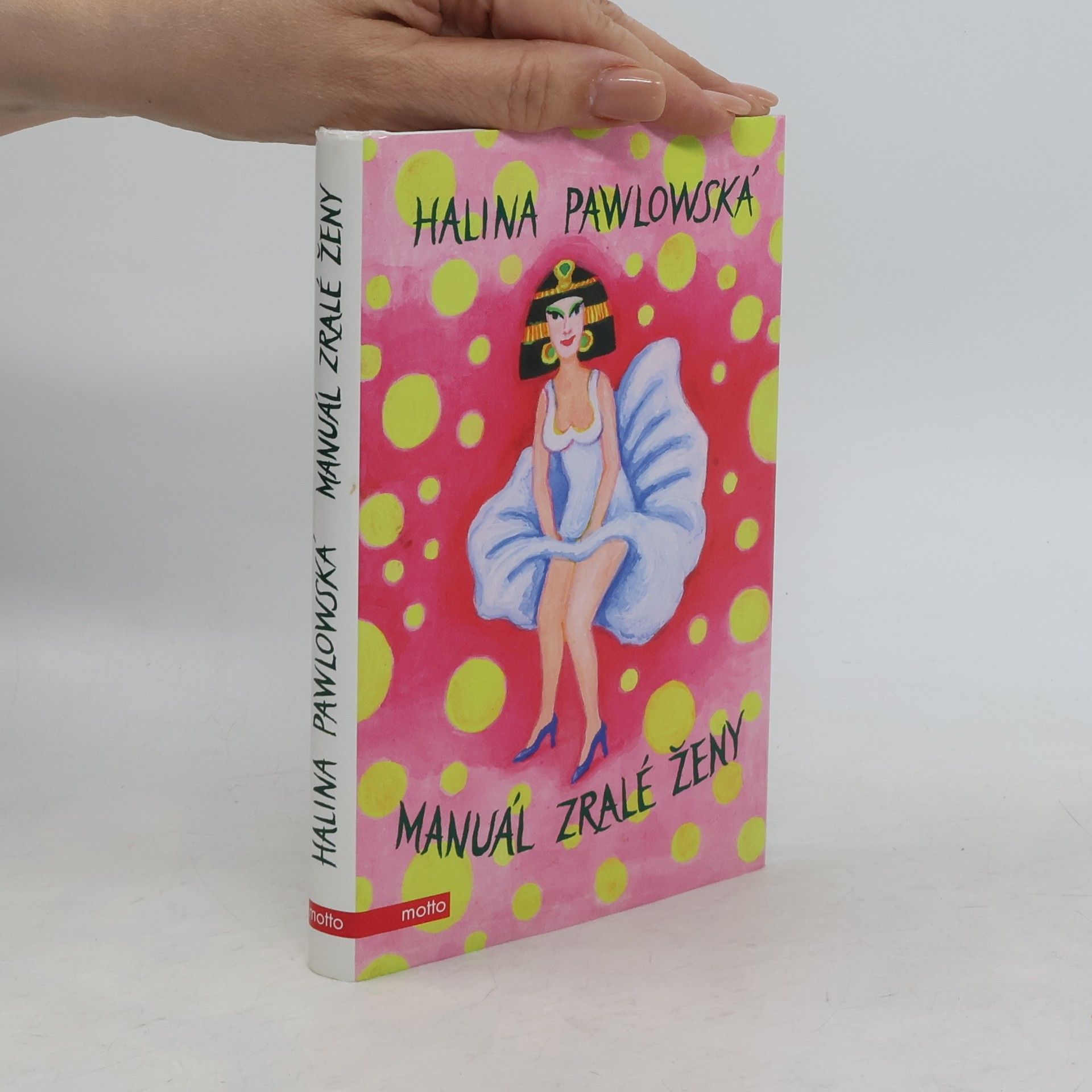 Halina Pawlowská Manuál zralé ženy