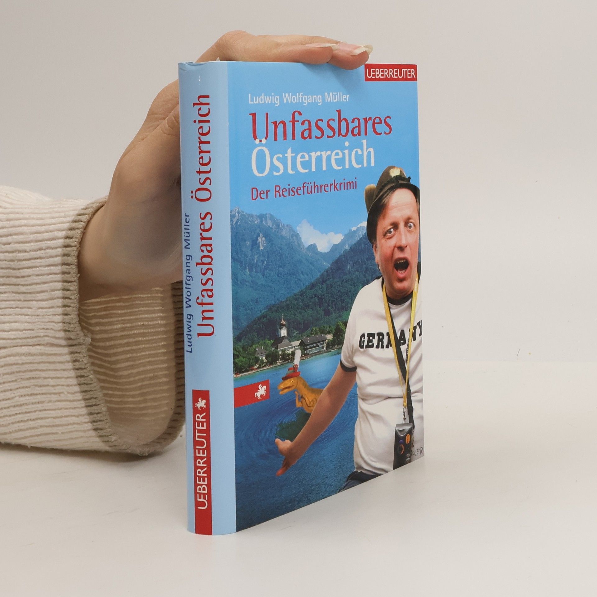 Unfassbares Österreich