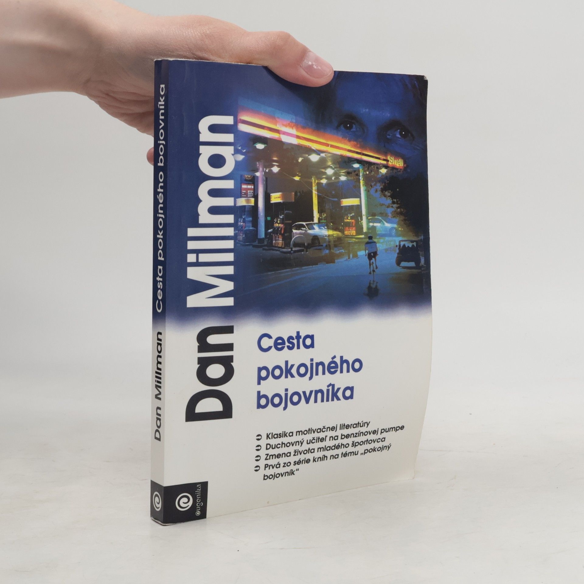 Dan Millman Cesta pokojného bojovníka