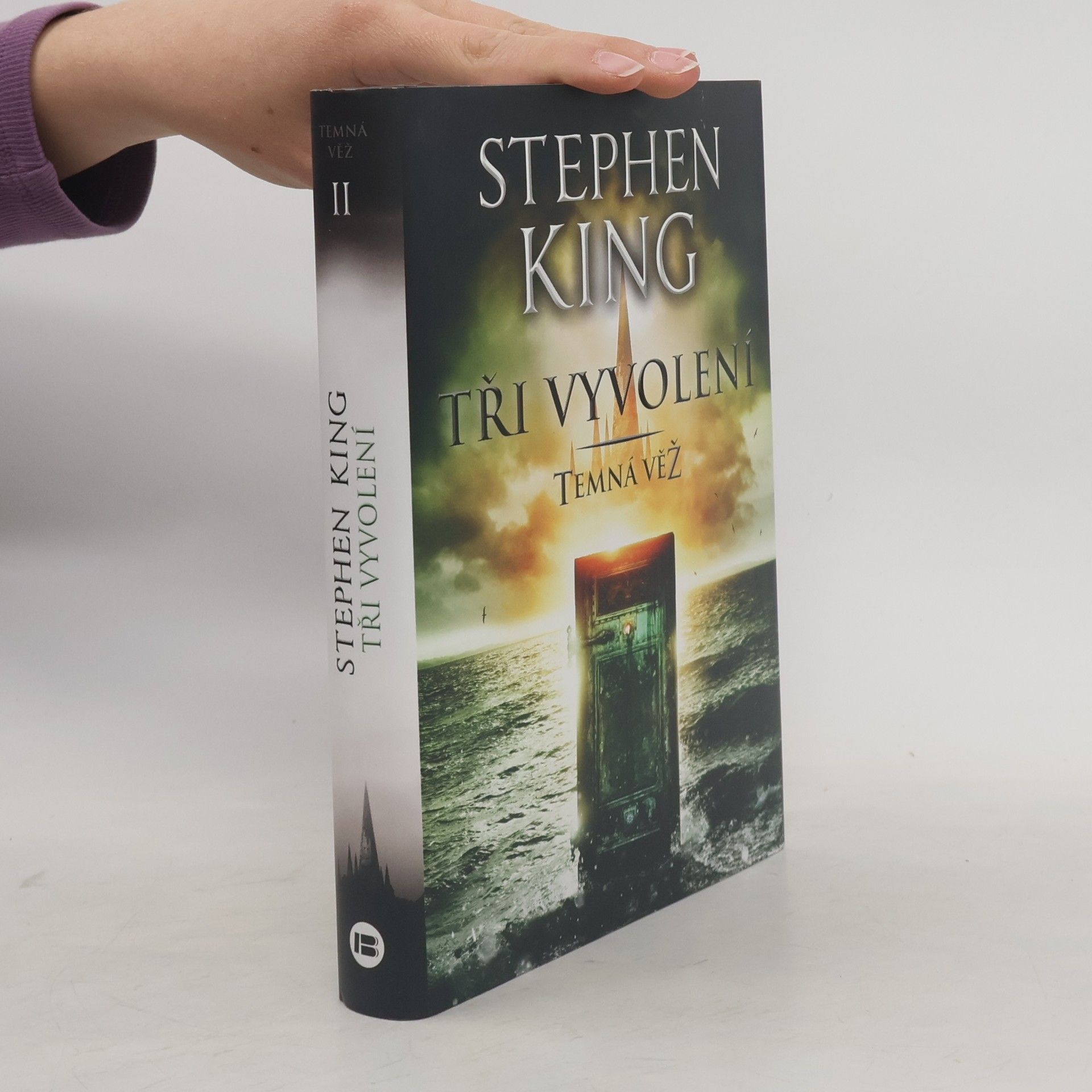 Stephen King Tři vyvolení : Temná věž II