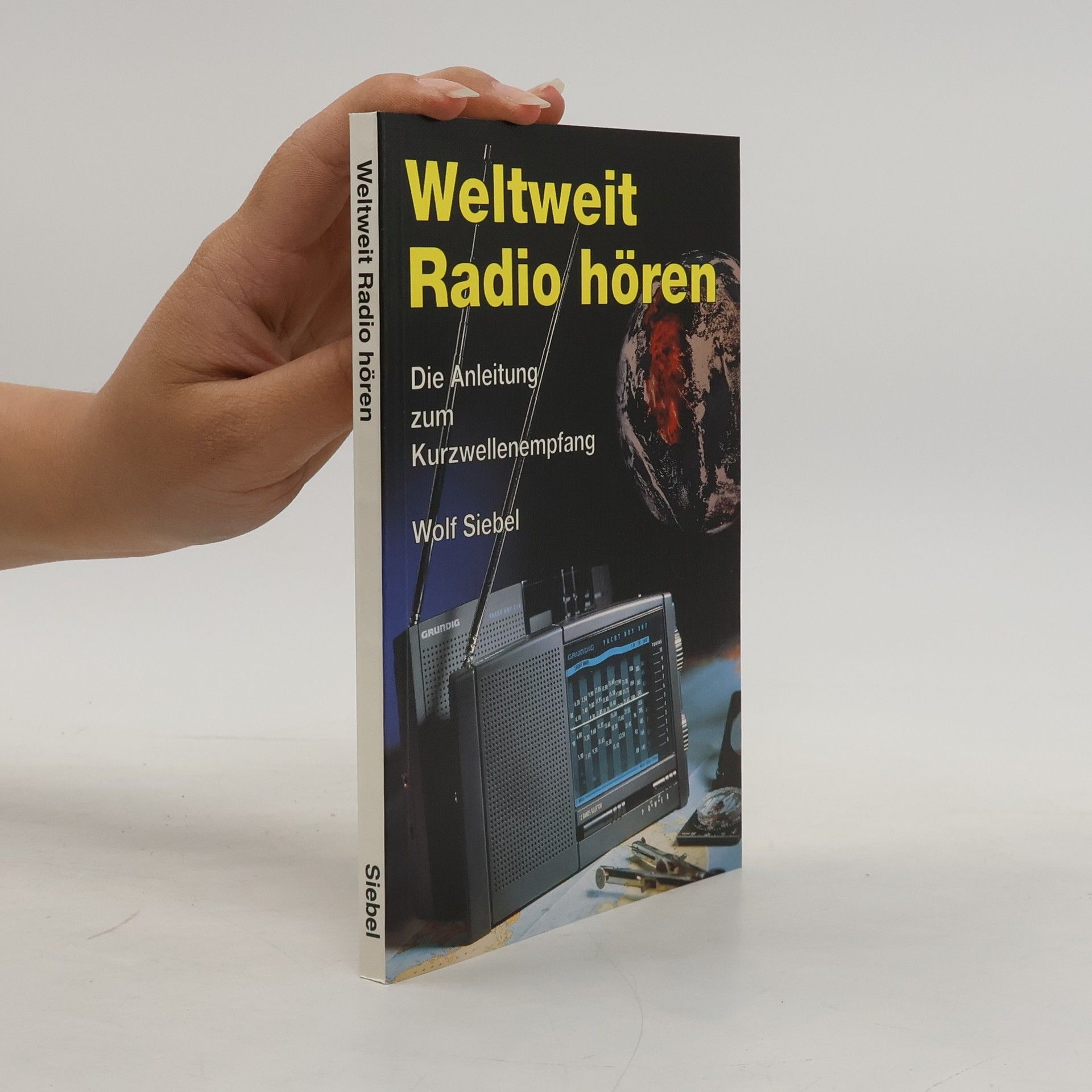 Wolf Siebel Weltweit Radio hören