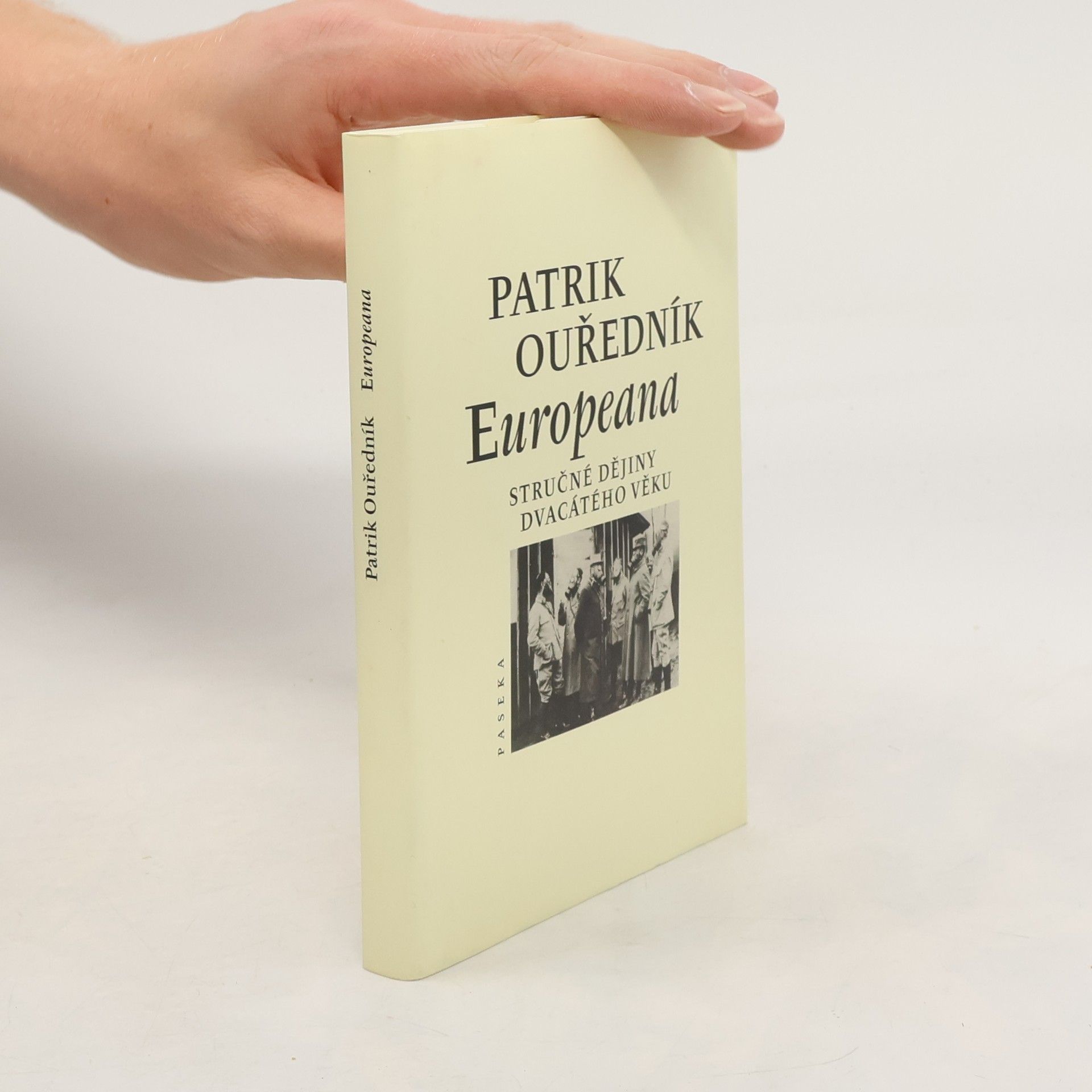 Patrik Ouředník Europeana: Stručné dějiny dvacátého věku