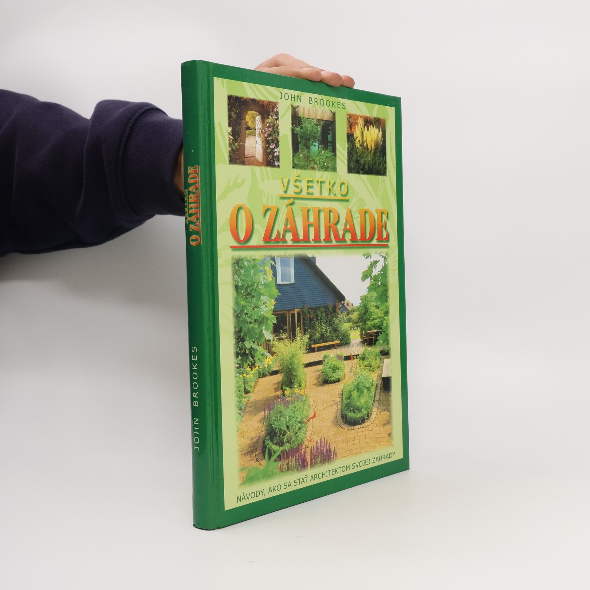 John Brookes Všetko o záhrade