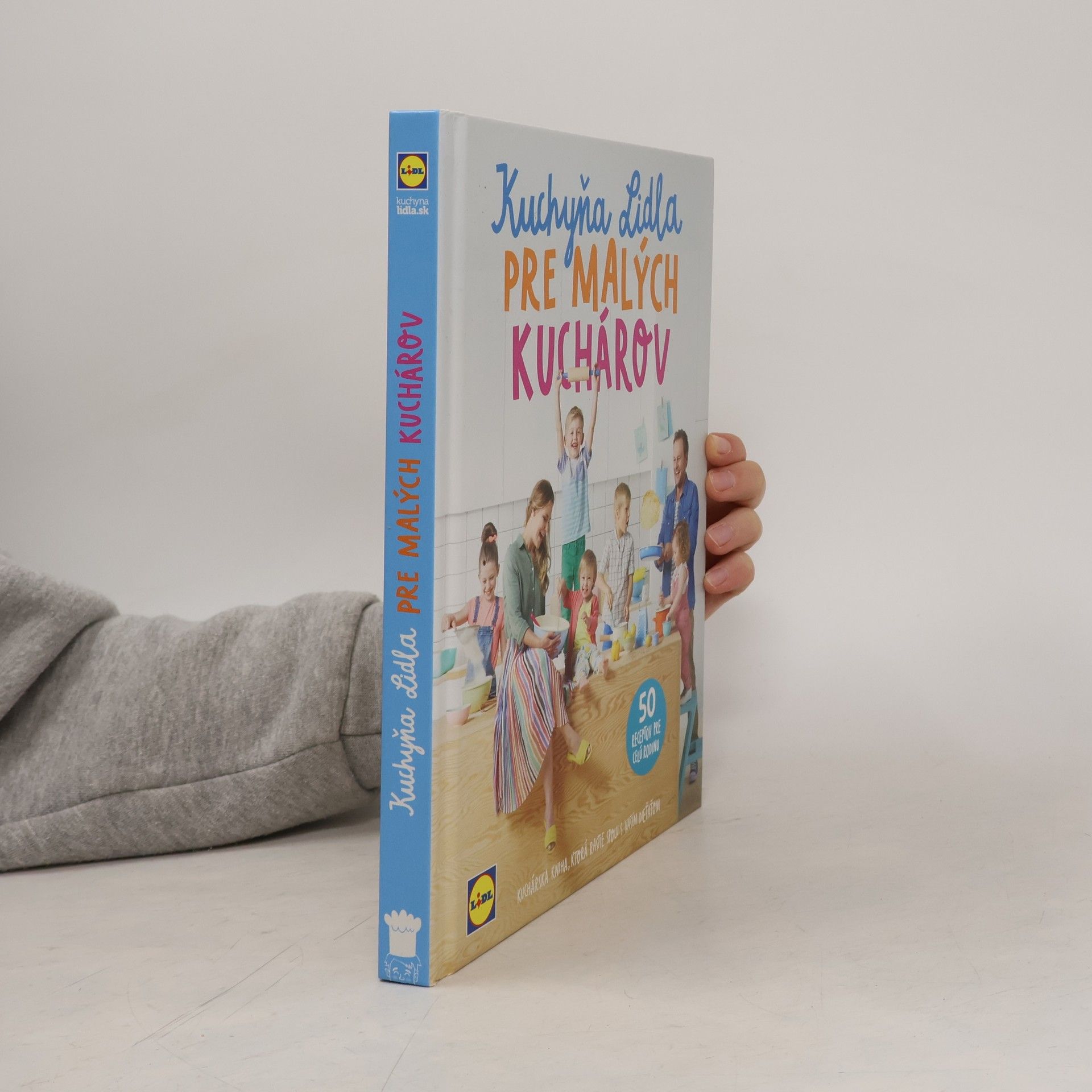 Collectif d'auteurs Kuchyňa Lidla pre malých kuchárov