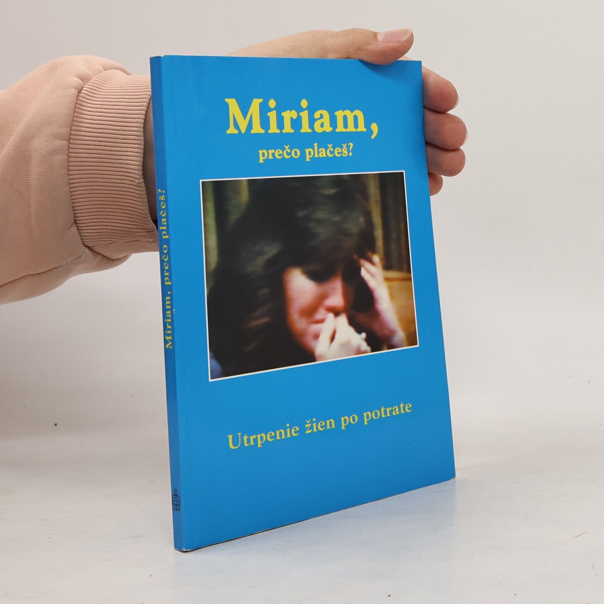 Various authors Miriam, prečo plačeš?