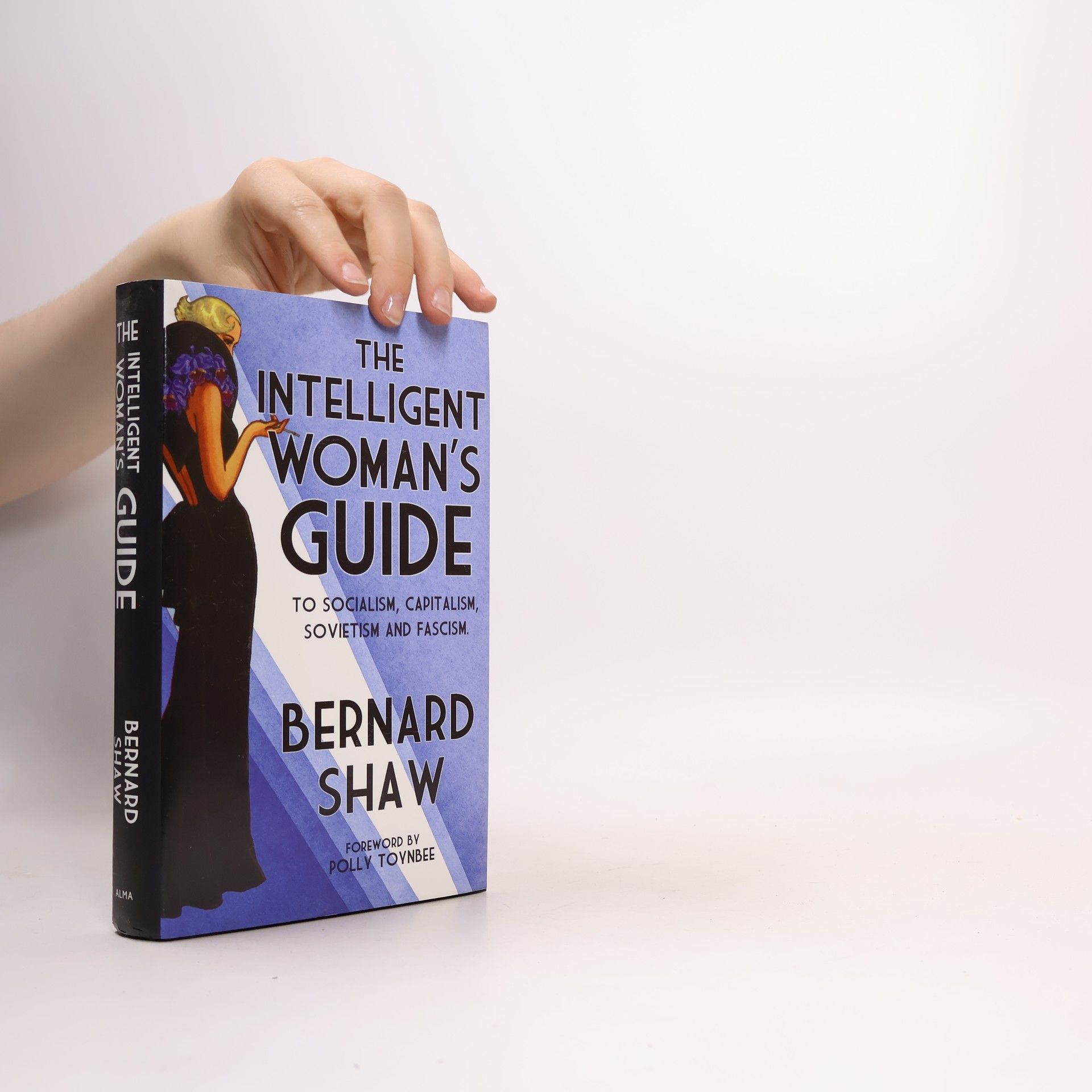 The Intelligent Woman's Guide to Socialism, Capitalism, Sovietism and Fascism