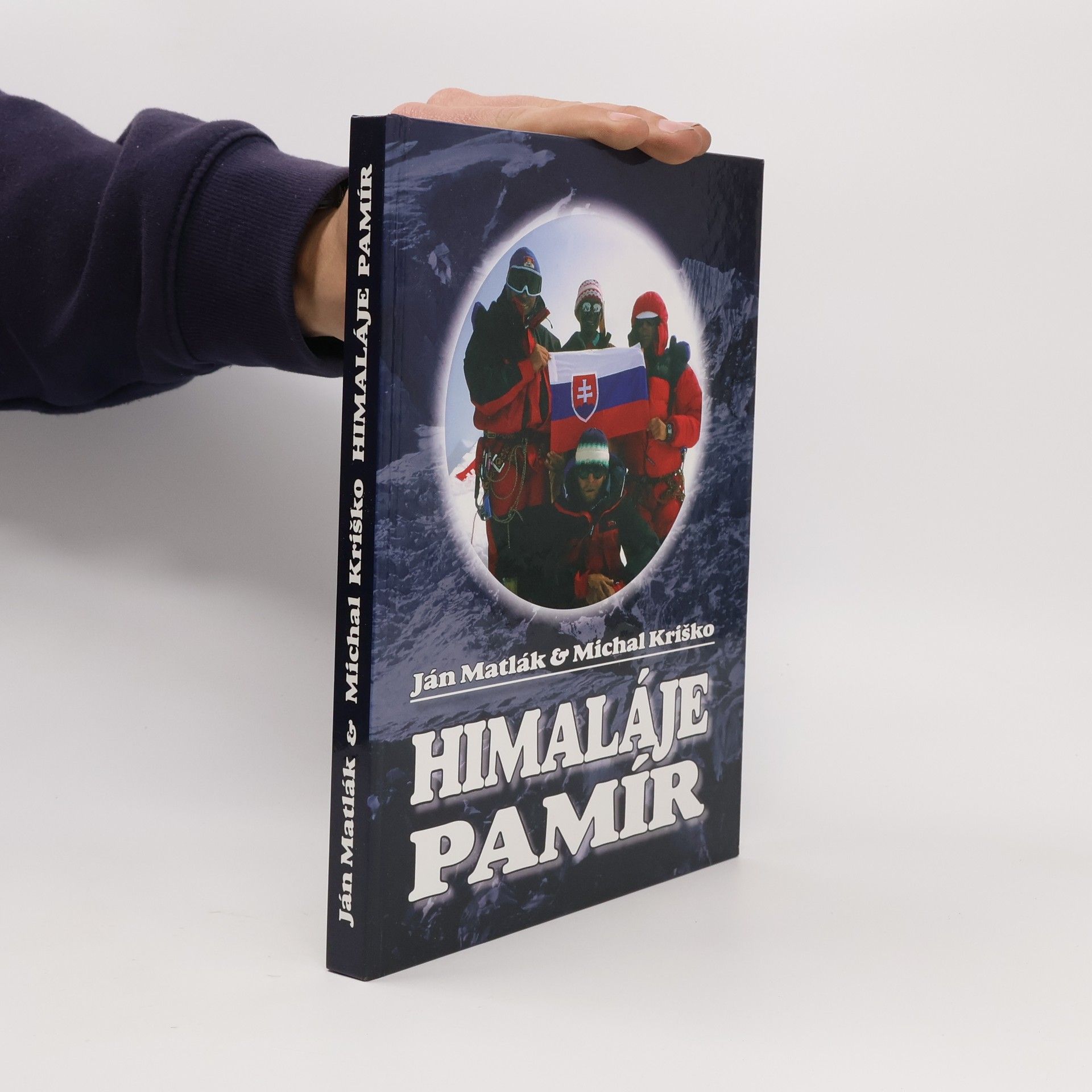Ján Matlák Himaláje. Pamír