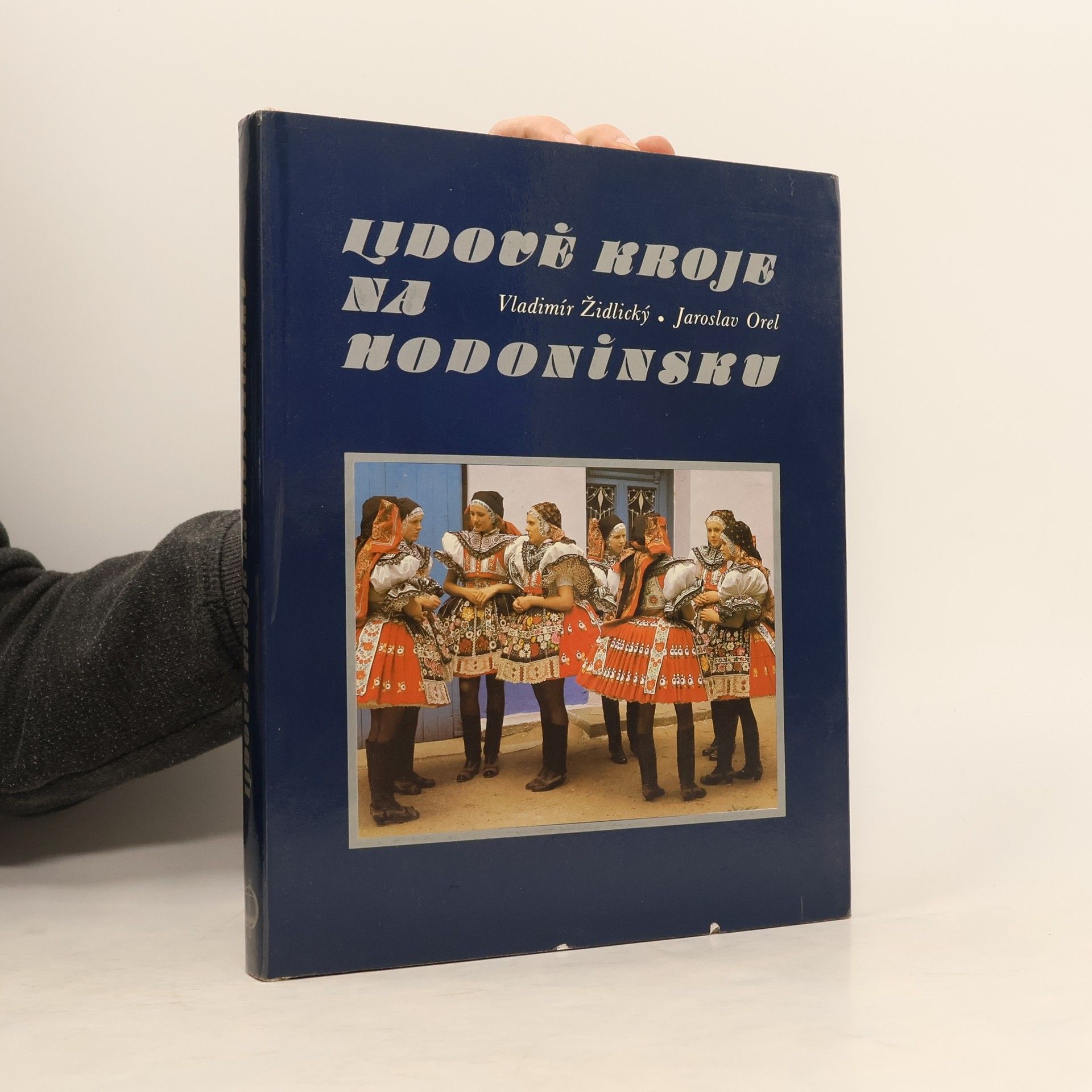 Jaroslav Orel Lidové kroje na Hodonínsku