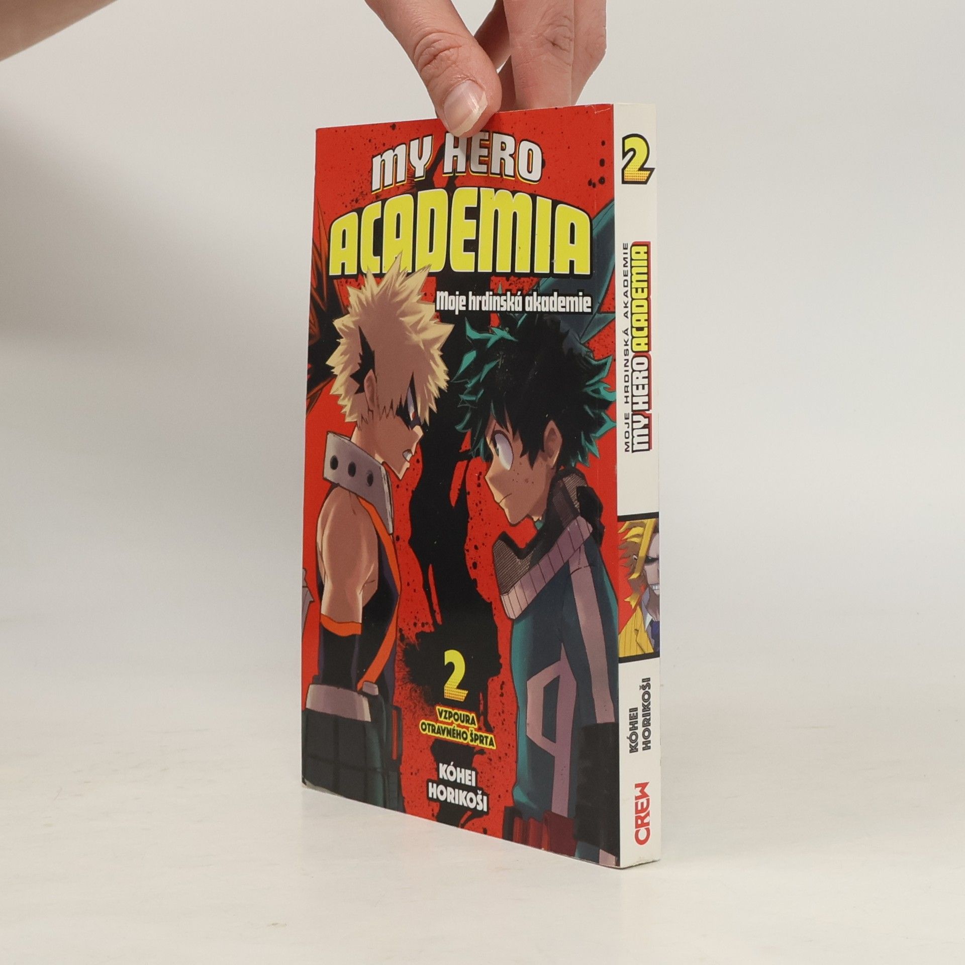 Kōhei Horikoshi My Hero Academia. Svazek 2, Vzpoura otravného šprta
