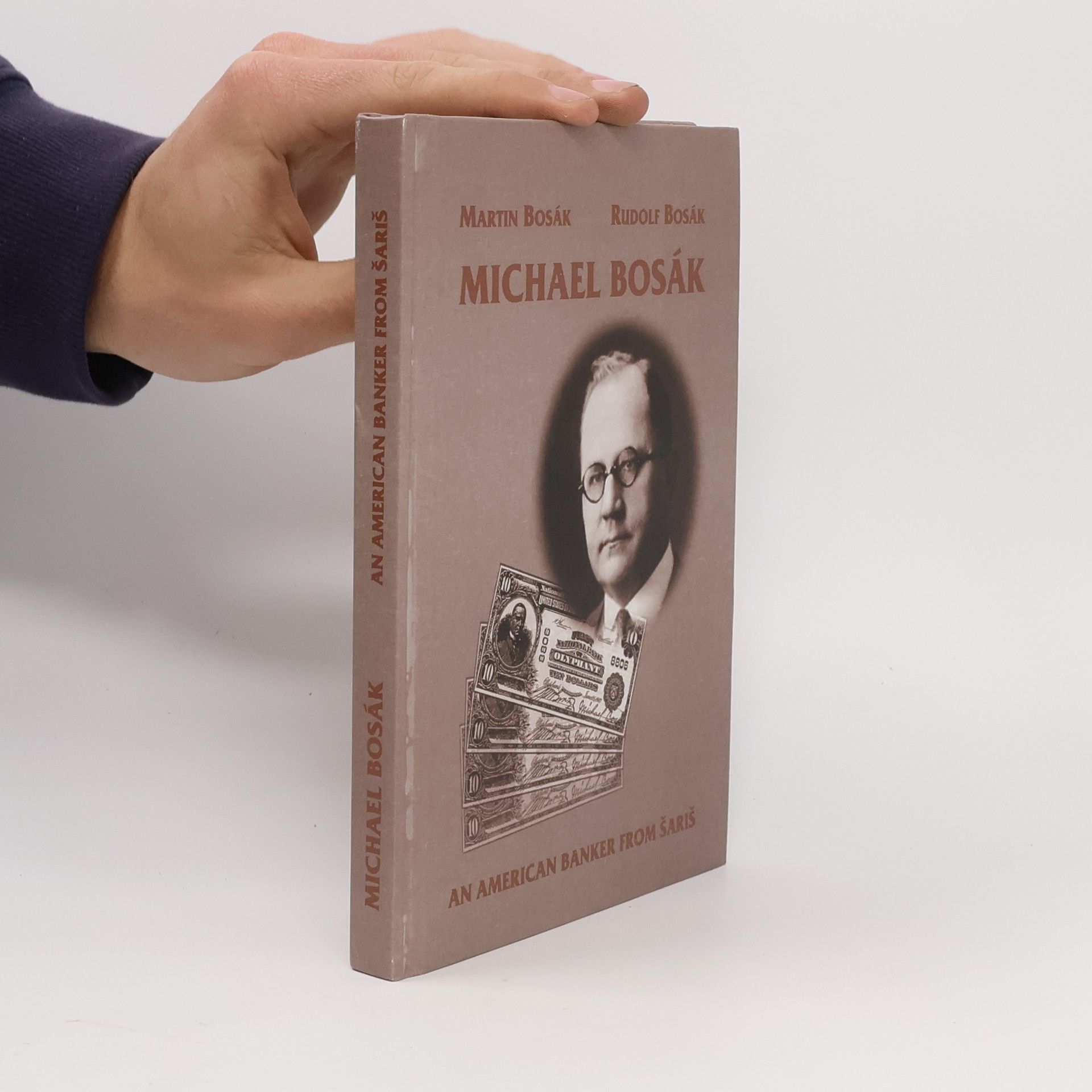 Rudolf Bosák Michael Bosák: an american banker from Saris
