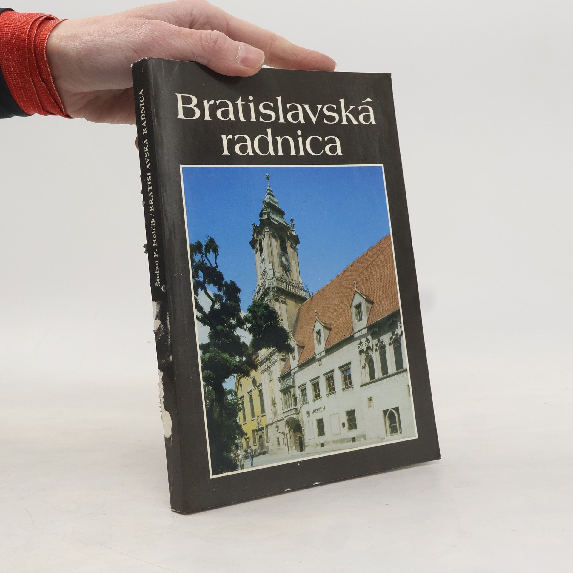 Holčík Bratislavská radnica