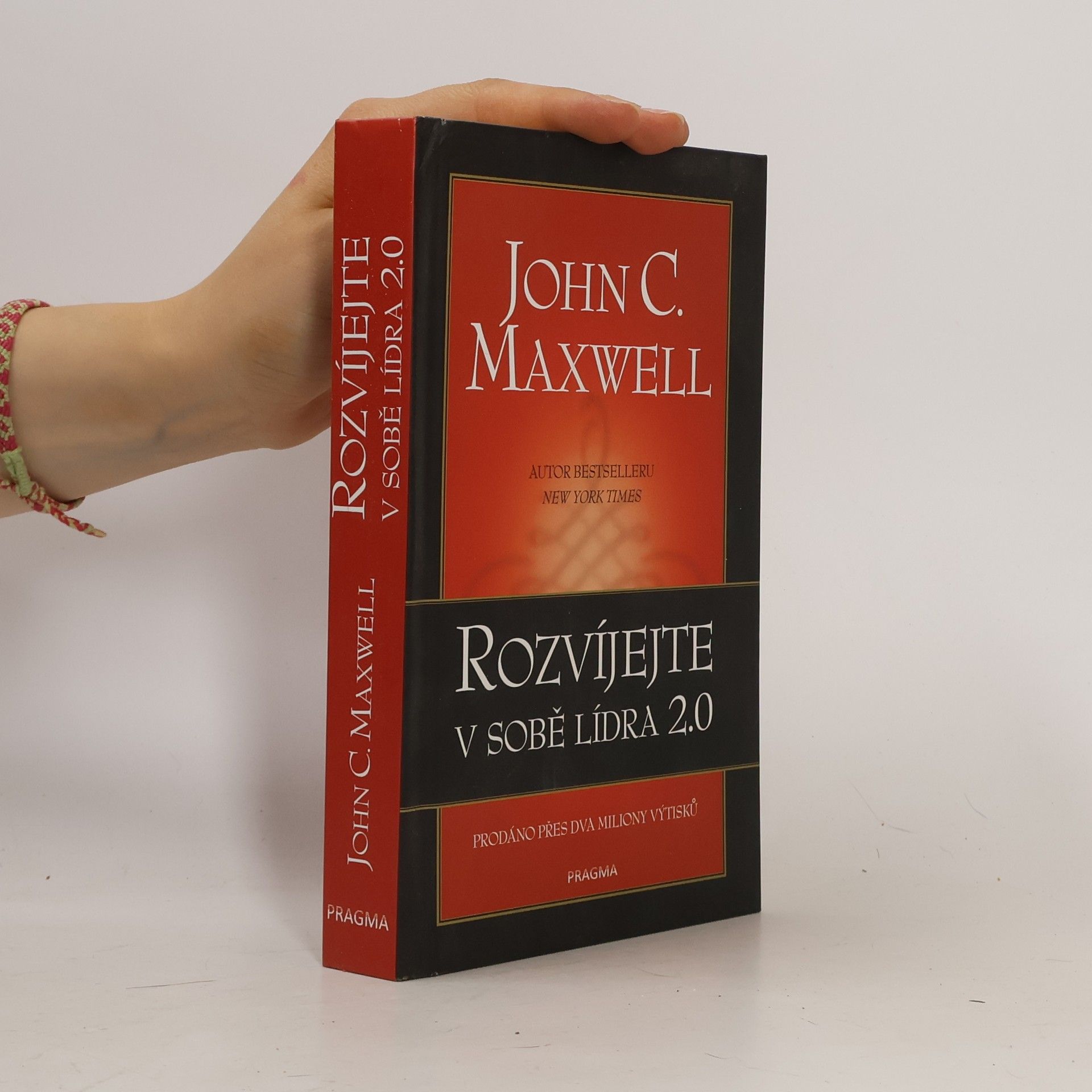 John C. Maxwell Rozvíjejte v sobě lídra 2.0