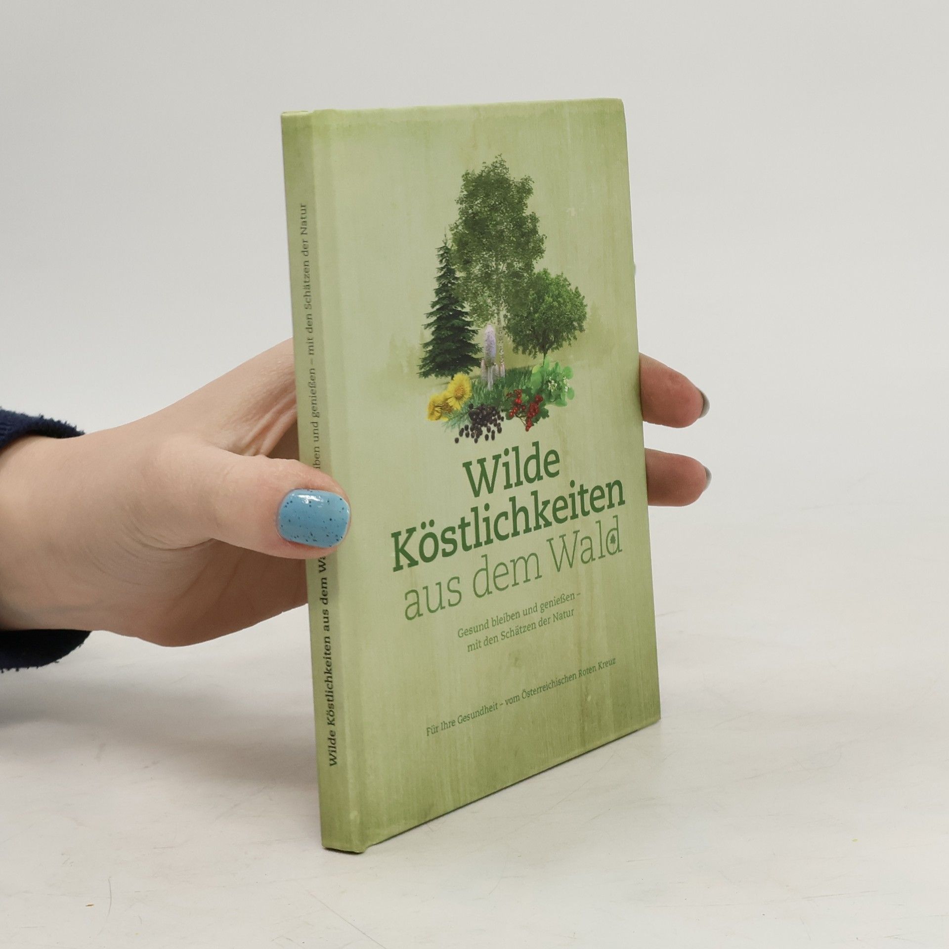 Doris Berger Wilde Köstlichkeiten aus dem Wald