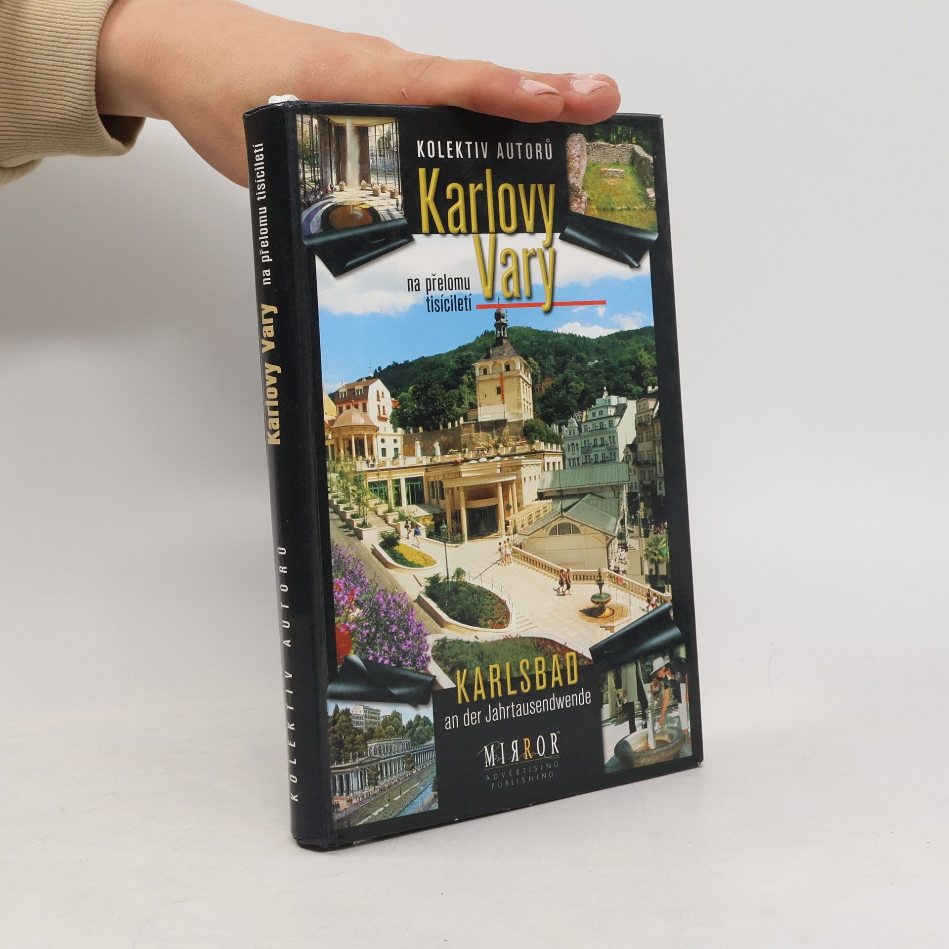 Kolektiv autorů Karlovy Vary na přelomu tisíciletí