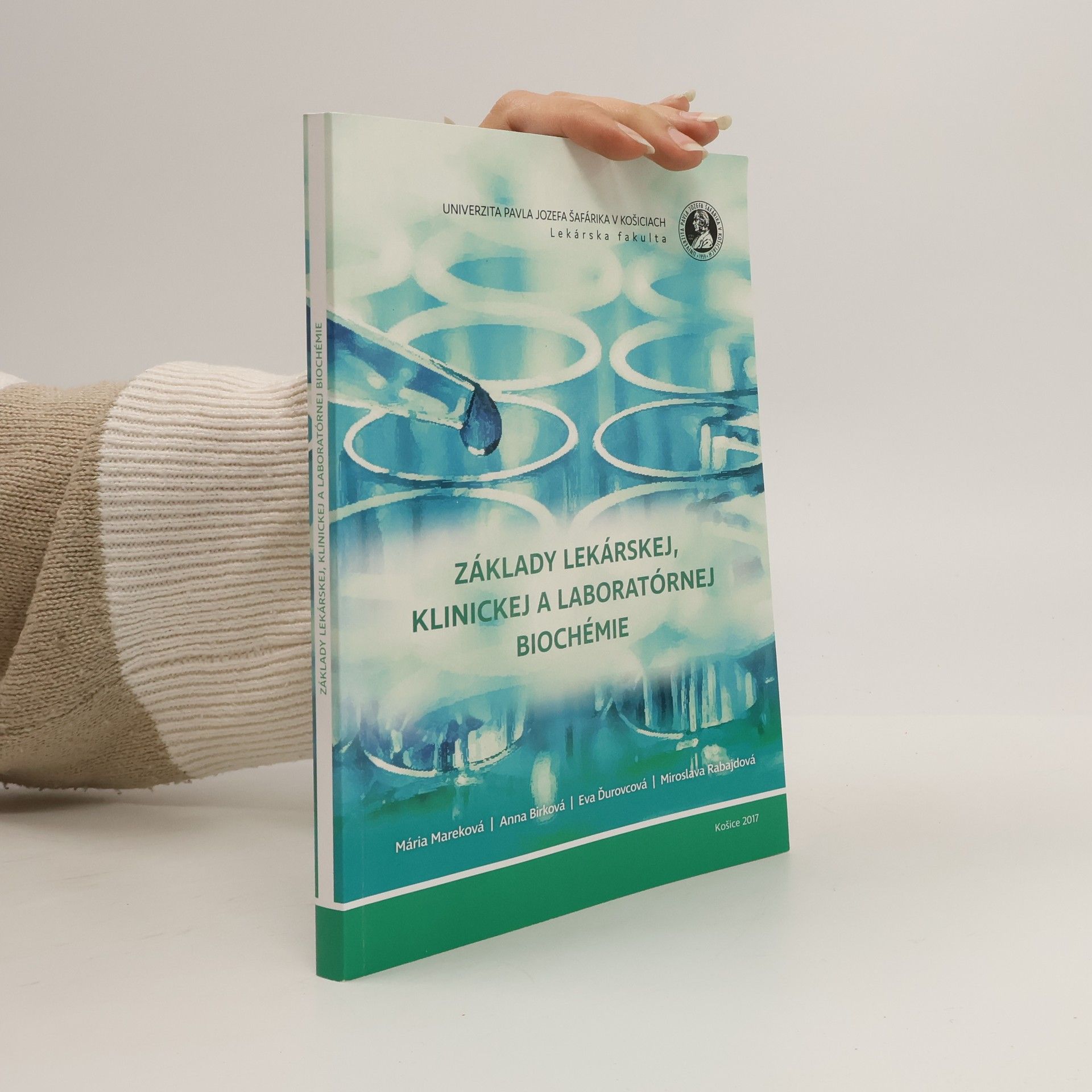 Various authors Základy lekárskej klinickej laboratornej biochémie