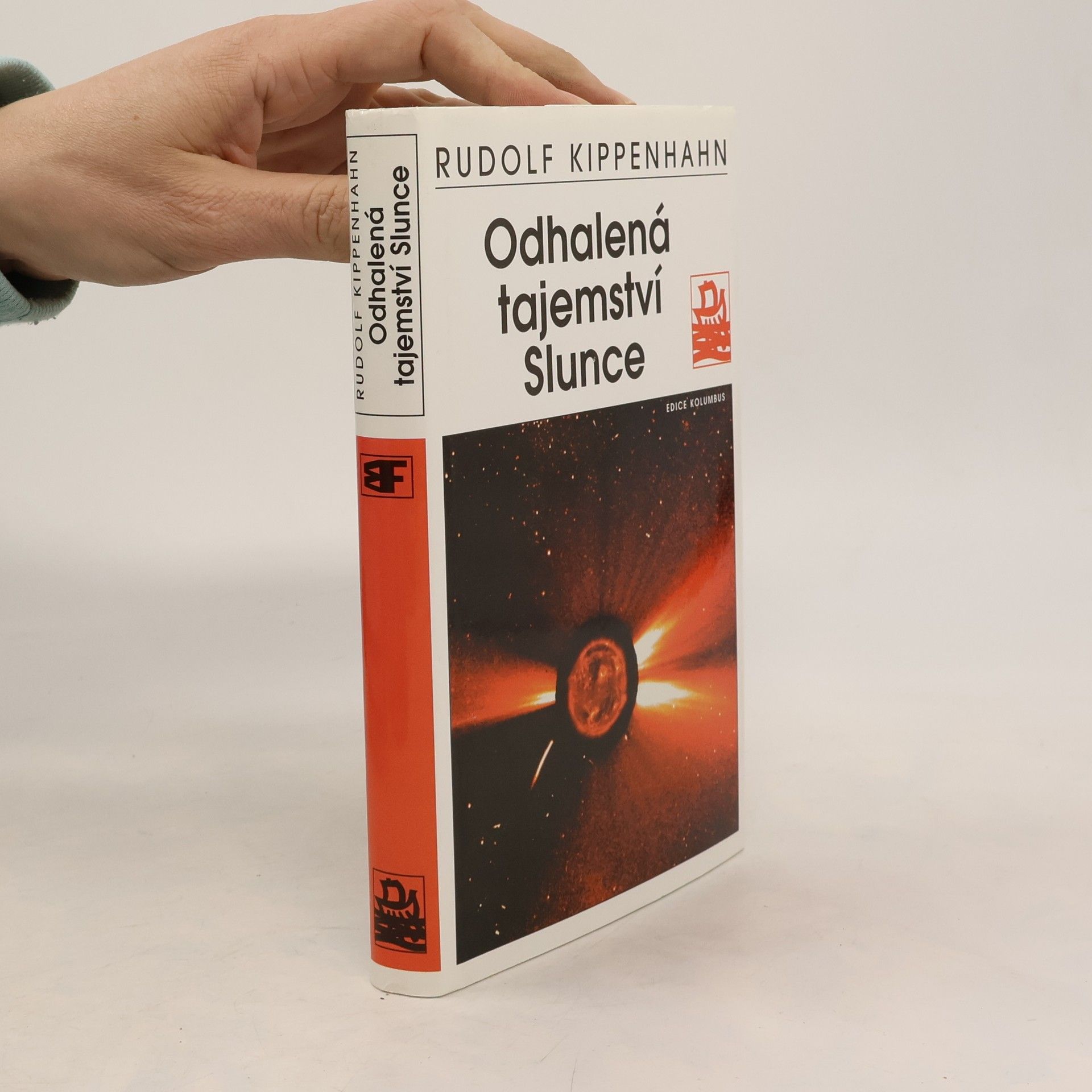 Rudolf Kippenhahn Odhalená tajemství Slunce