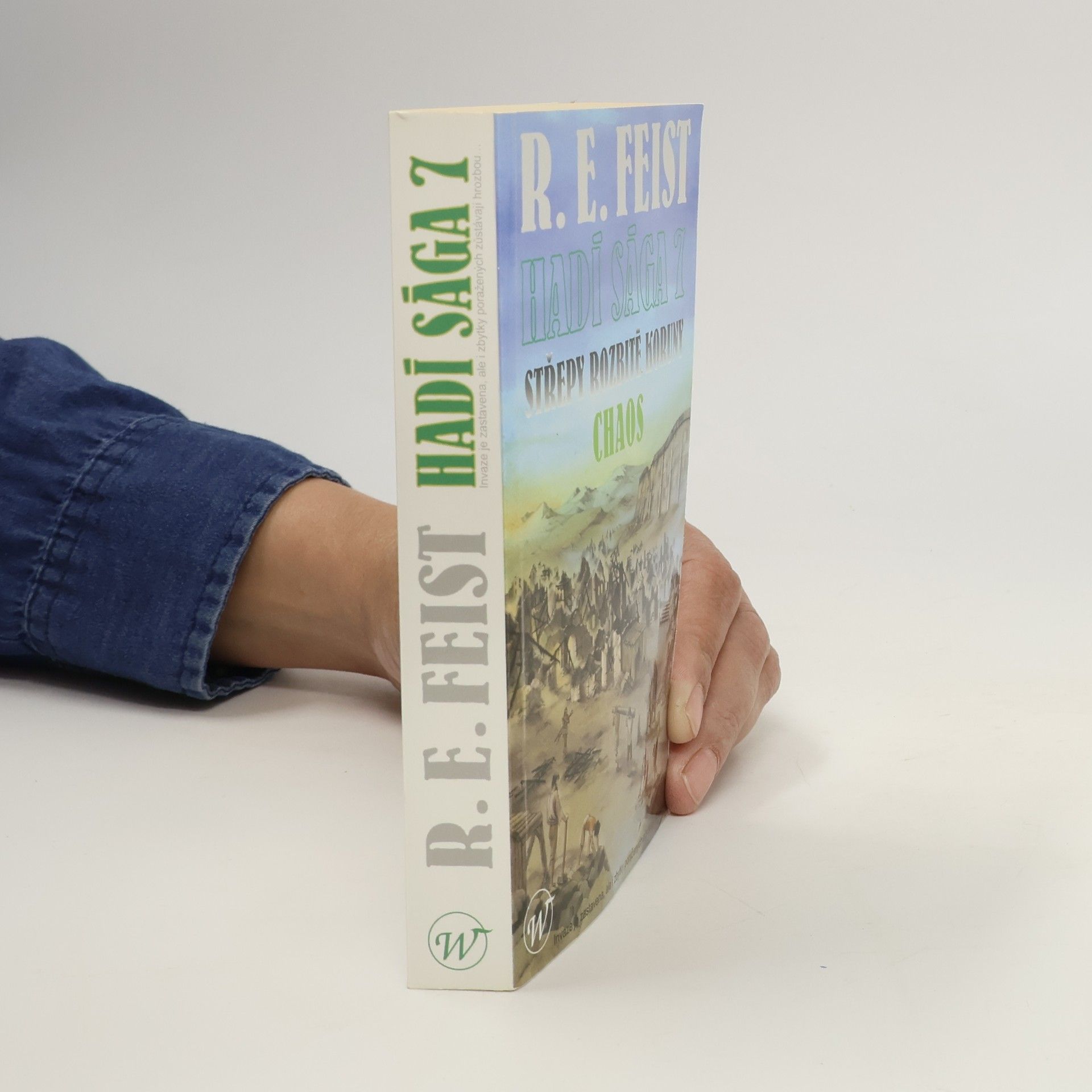 Raymond Elias Feist Hadí sága 7. Střepy rozbité koruny - Chaos