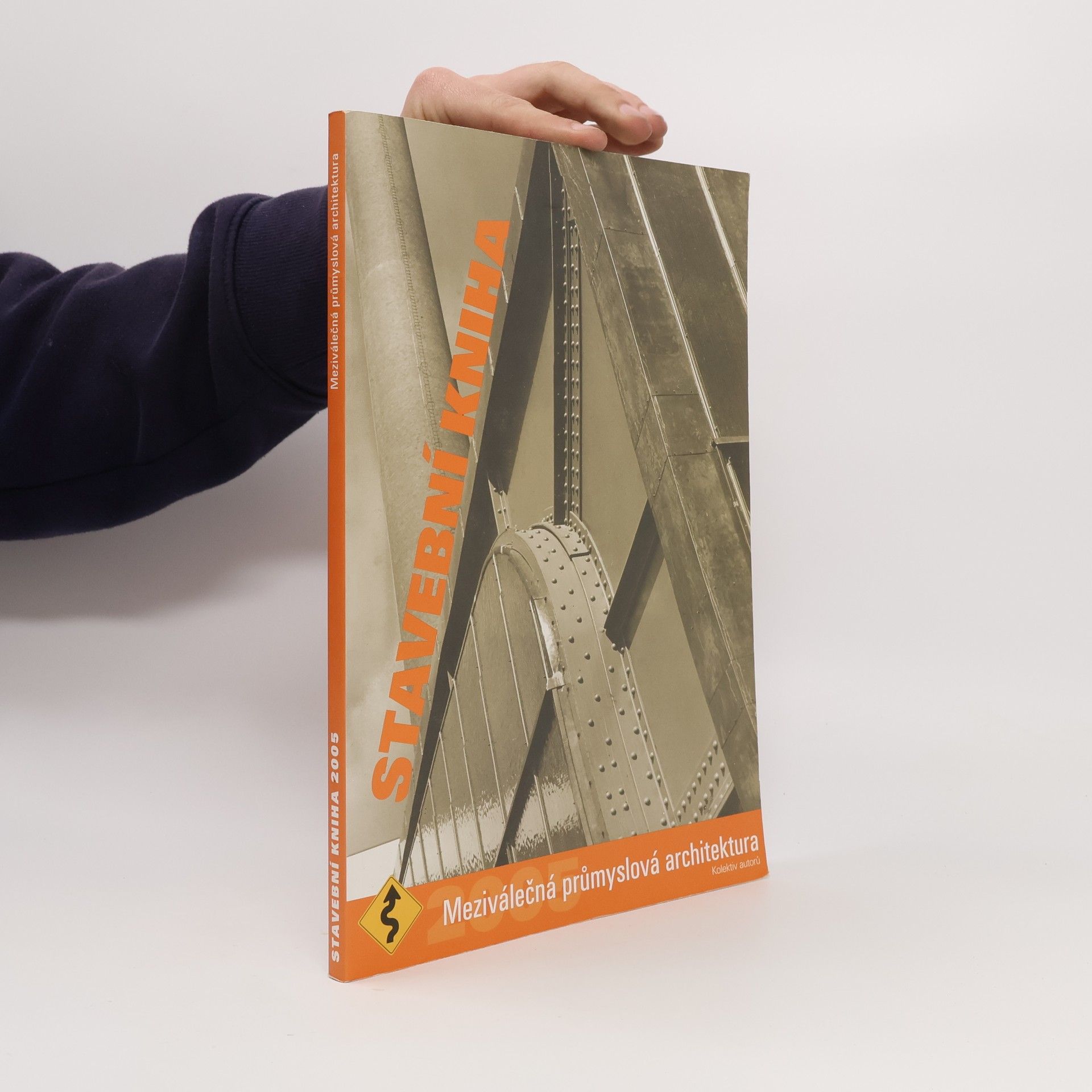 Various authors Meziválečná průmyslová architektura