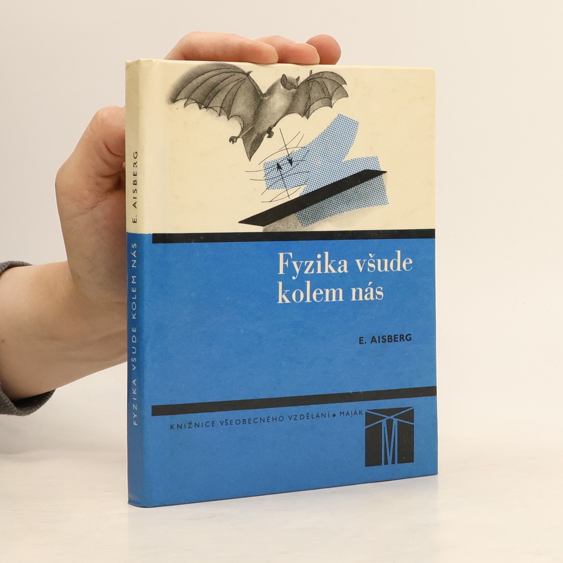 Fyzika všude kolem nás