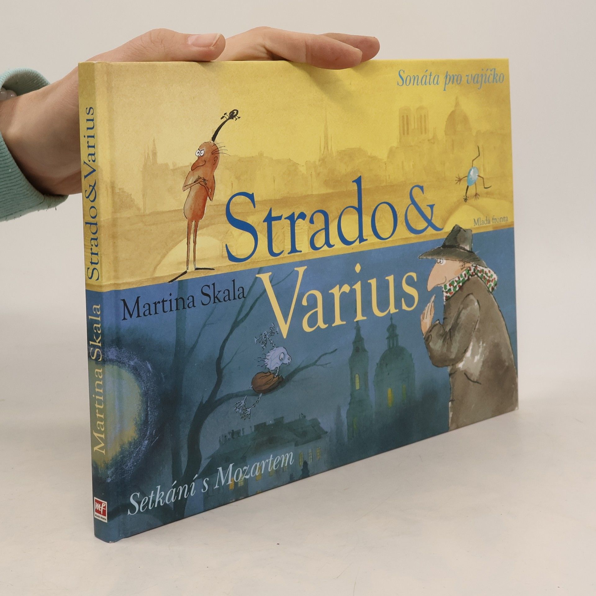 Martina Skala Strado & Varius. Sonáta pro vajíčko
