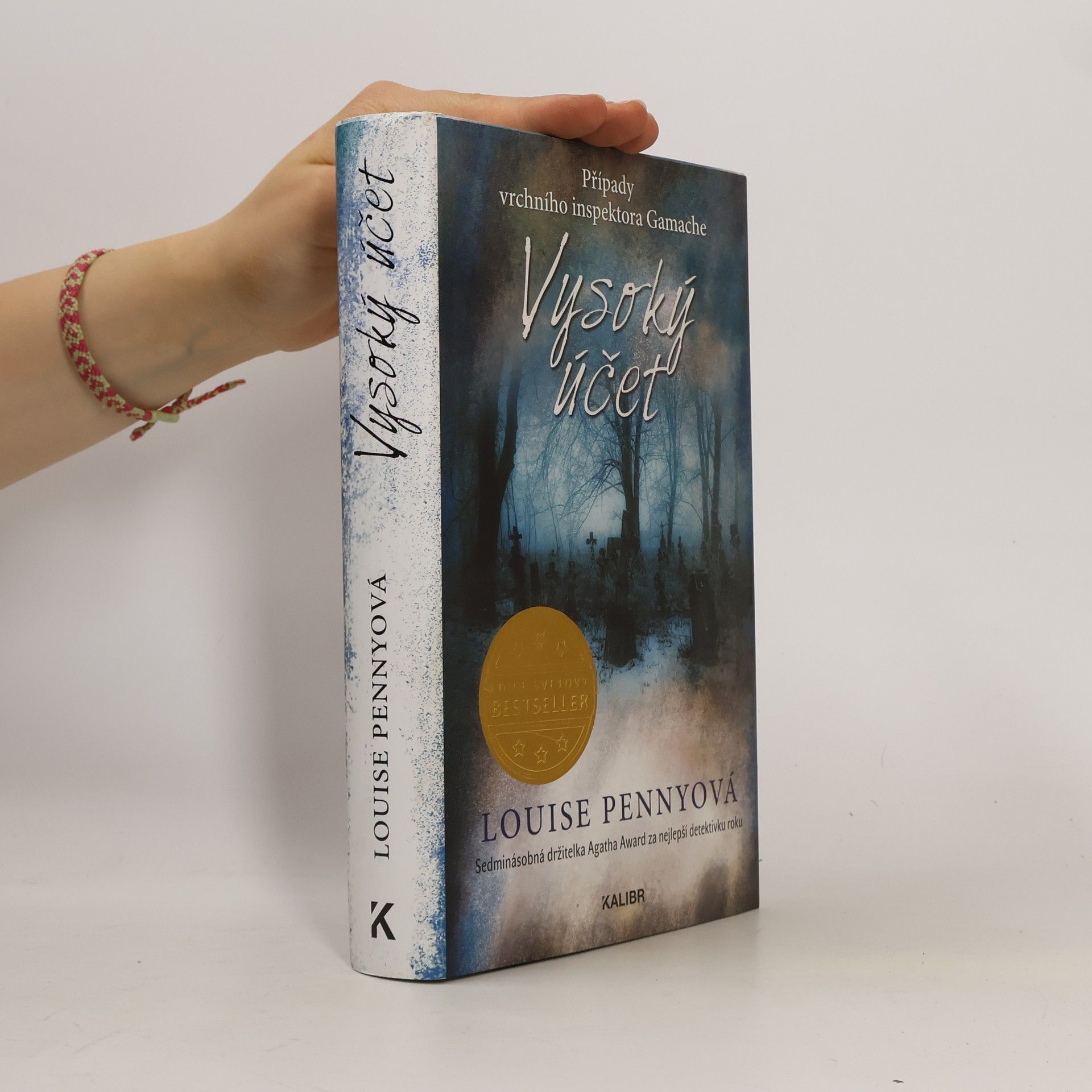 Louise Penny Vysoký účet
