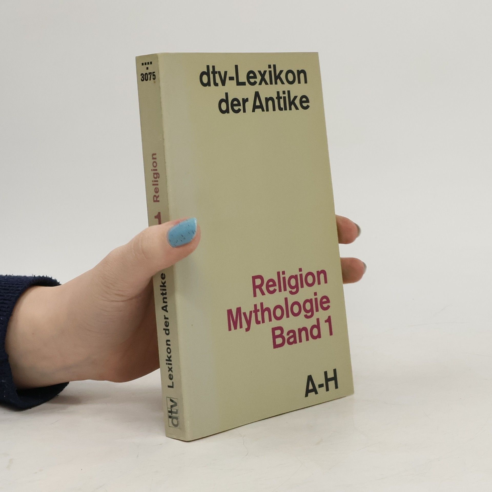 Auteurscollectief dtv-Lexikon der Antike. Religion Mythologie Band 1