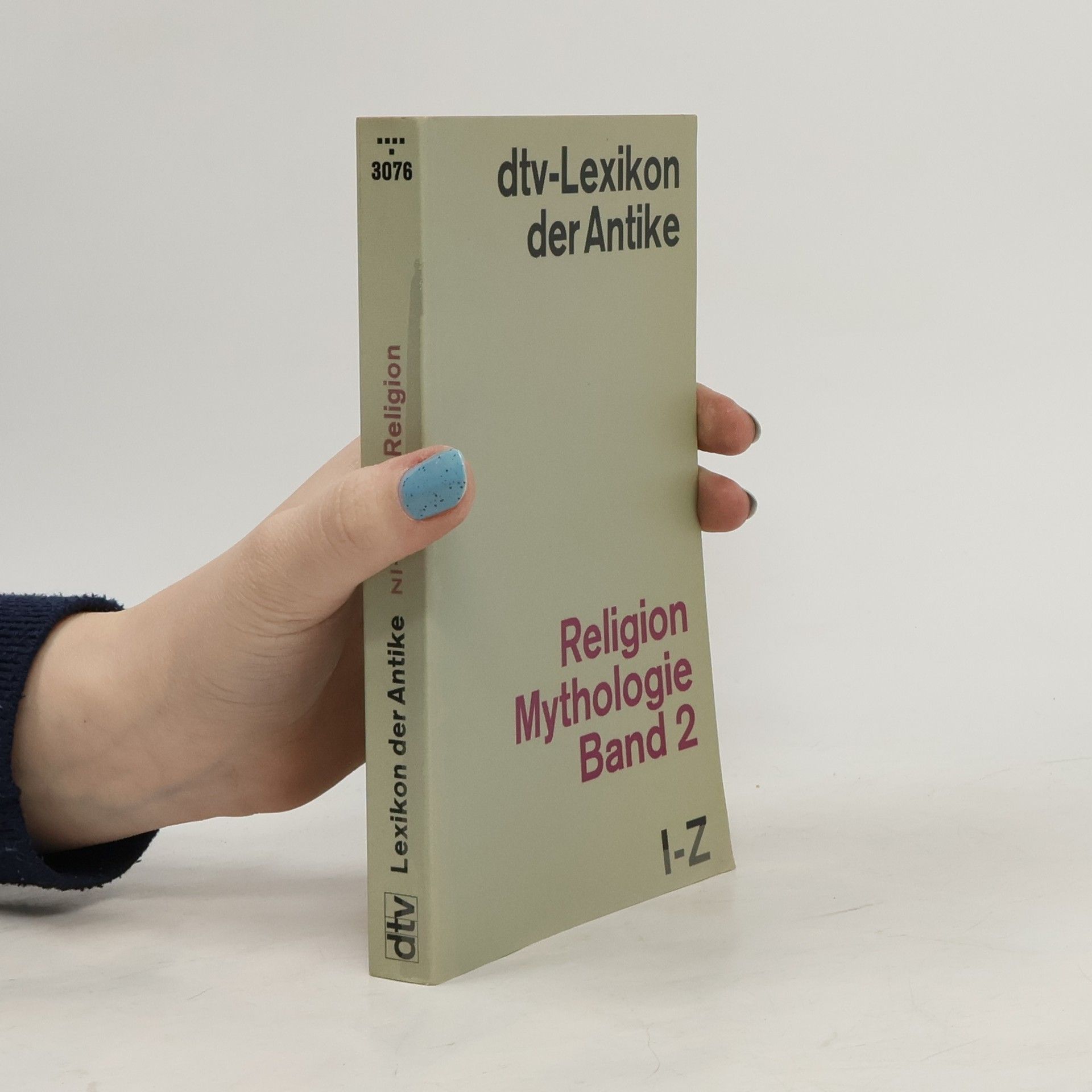 Various authors dtv-Lexikon der Antike. Religion Mythologie Band 2. I-Z