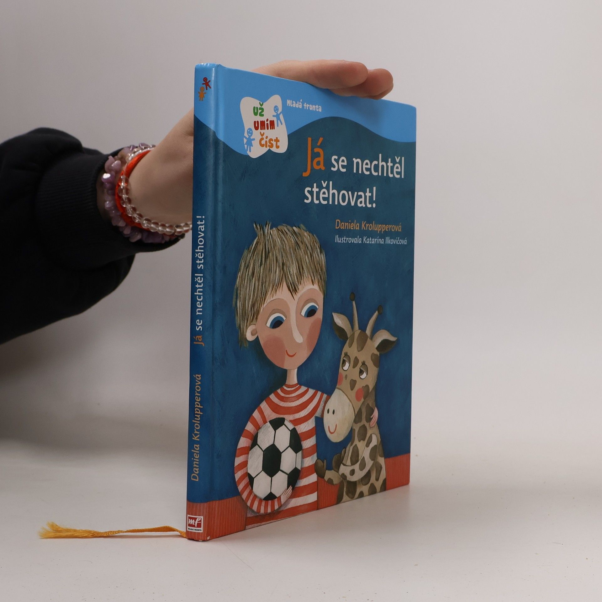 Katarína Ilkovičová Já se nechtěl stěhovat!