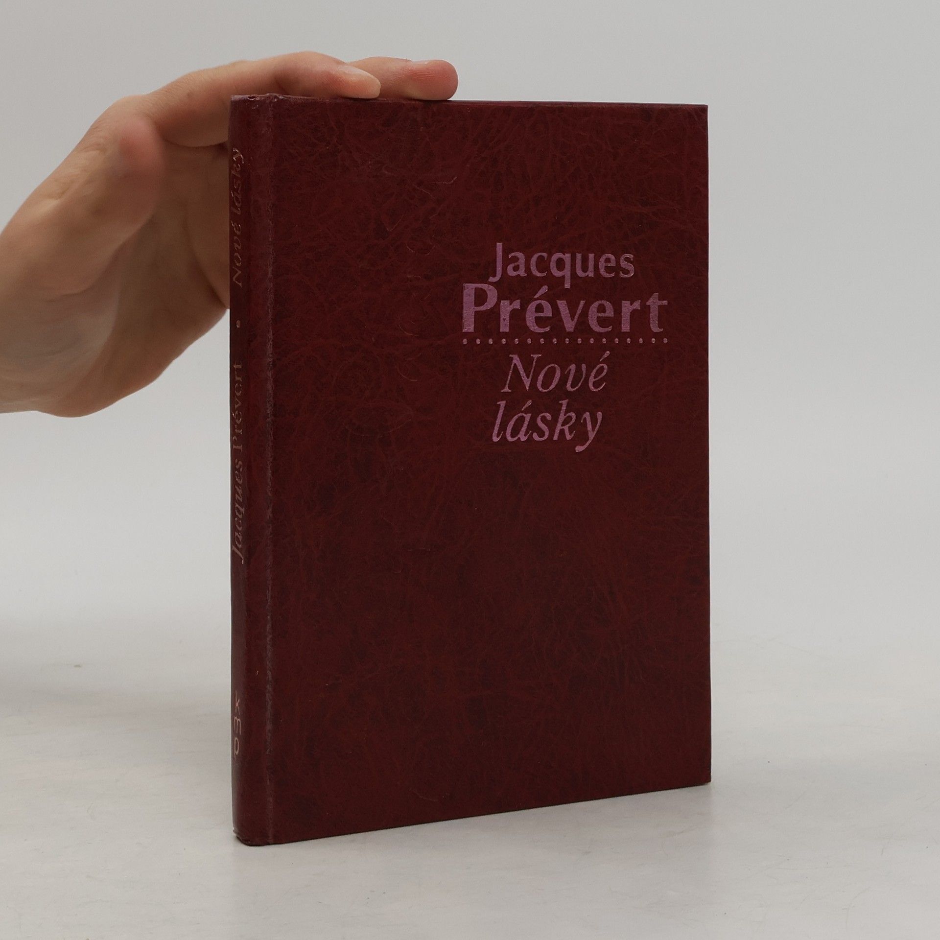 Jacques Prévert Nové lásky