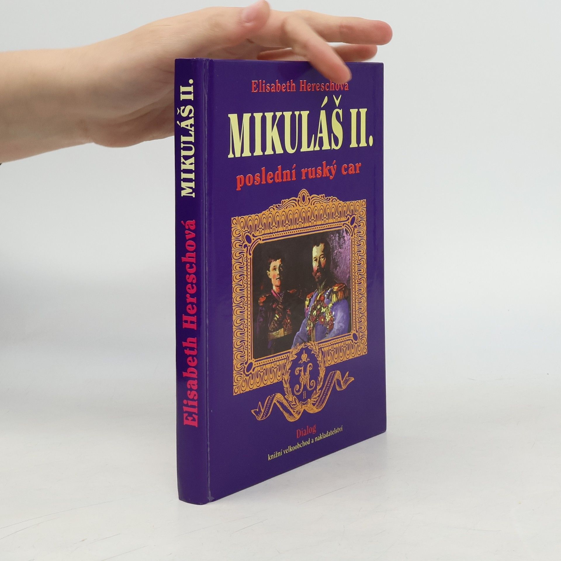 Mikuláš II. poslední ruský car