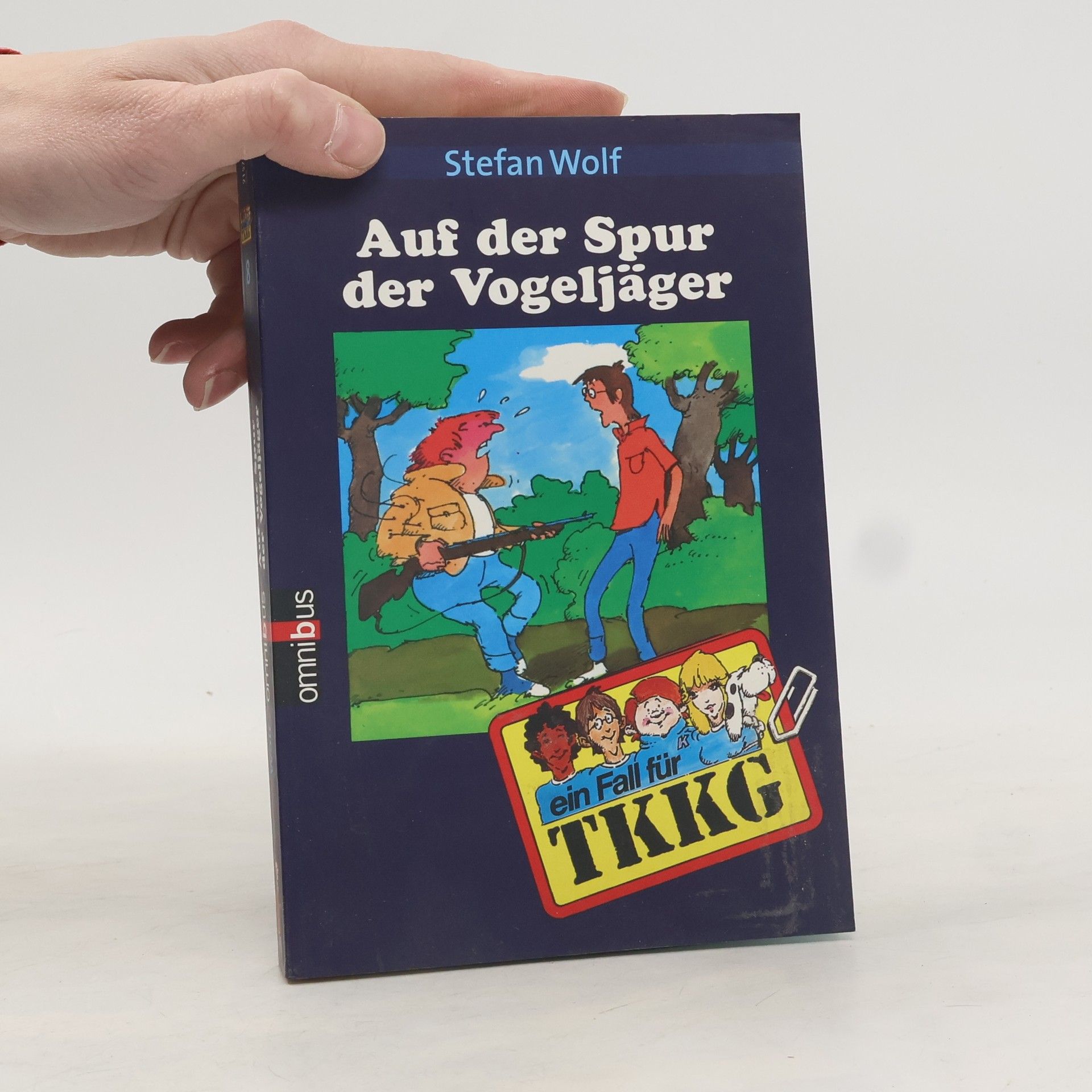 Stefan Wolf Ein Fall für TKKG 8. Auf der Spur der Vogeljäger