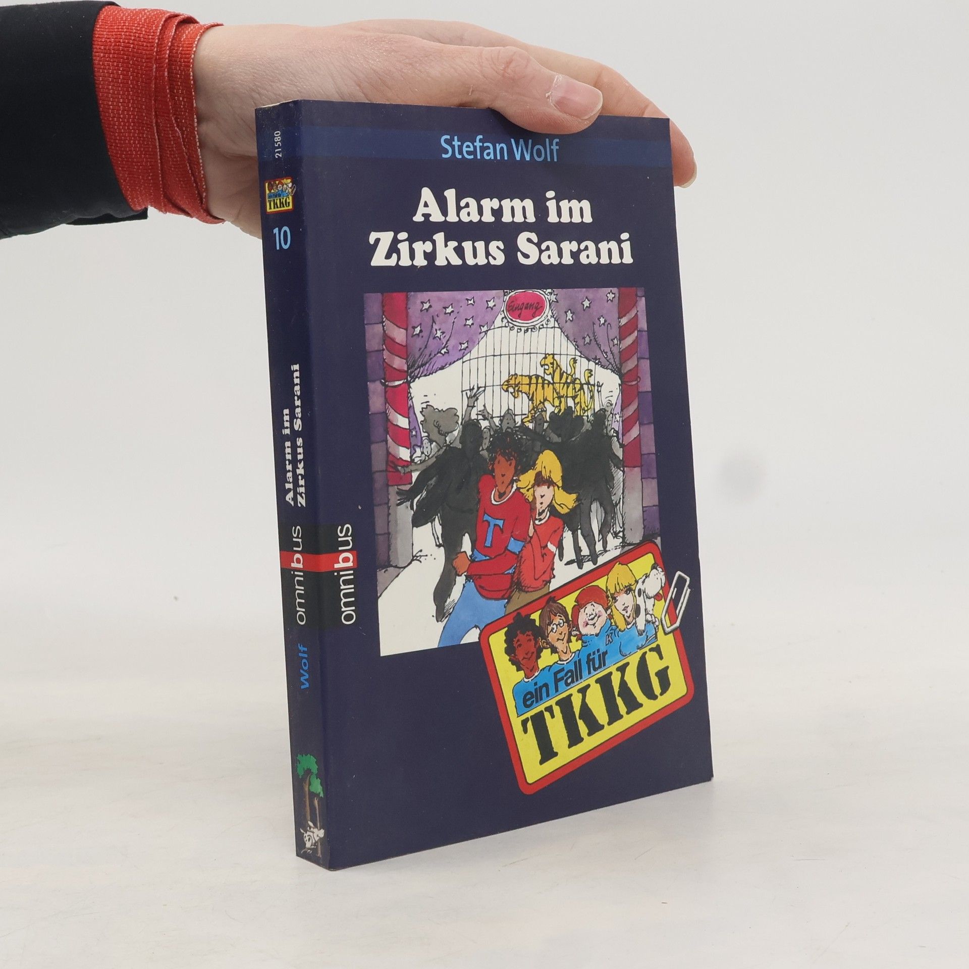 Rolf Kalmuczak Ein Fall für TKKG 10. Alarm im Zirkus Sarani