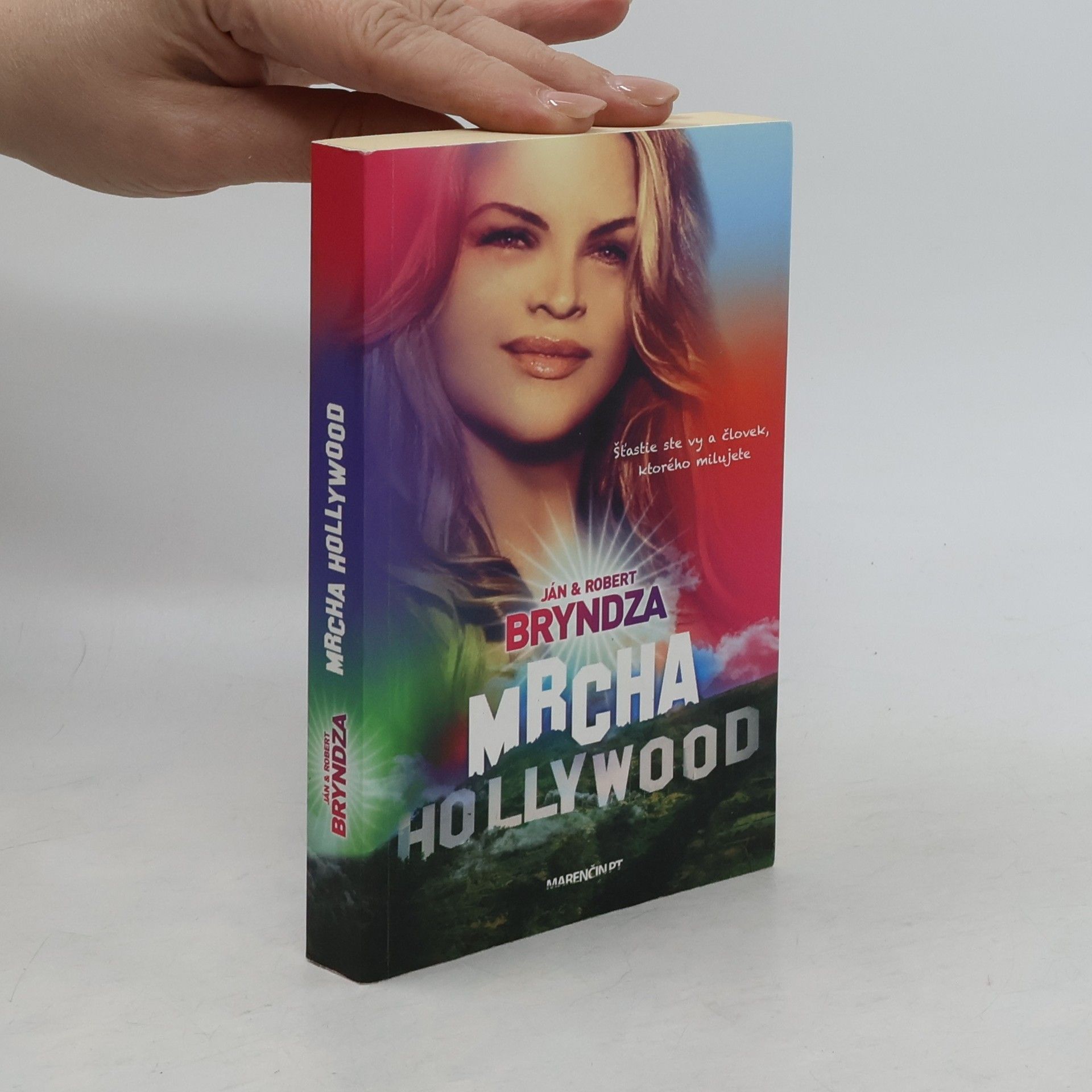 Ján Bryndza Mrcha Hollywood