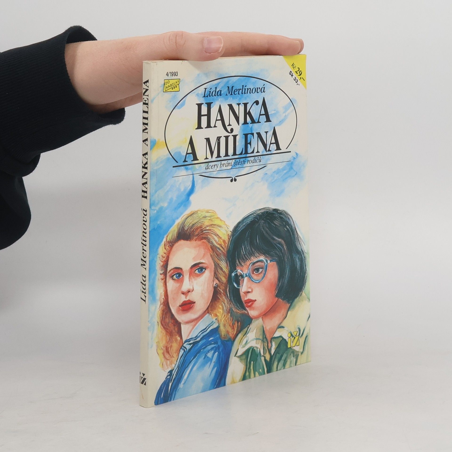 Lída Merlínová Hanka a Milena