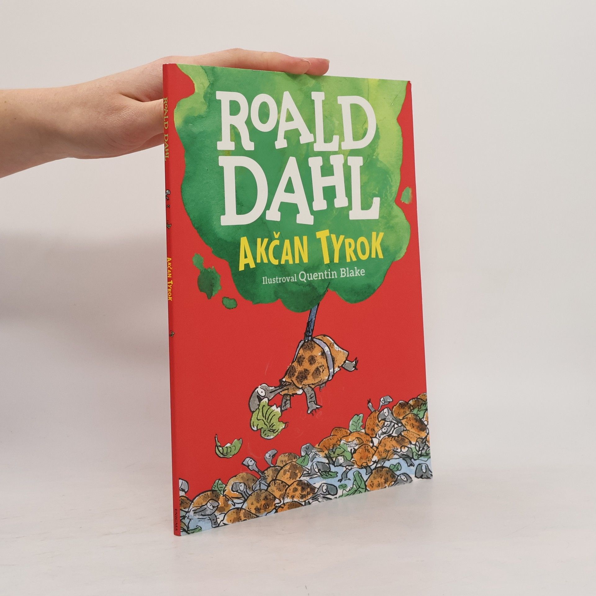 Roald Dahl Akčan tyrok