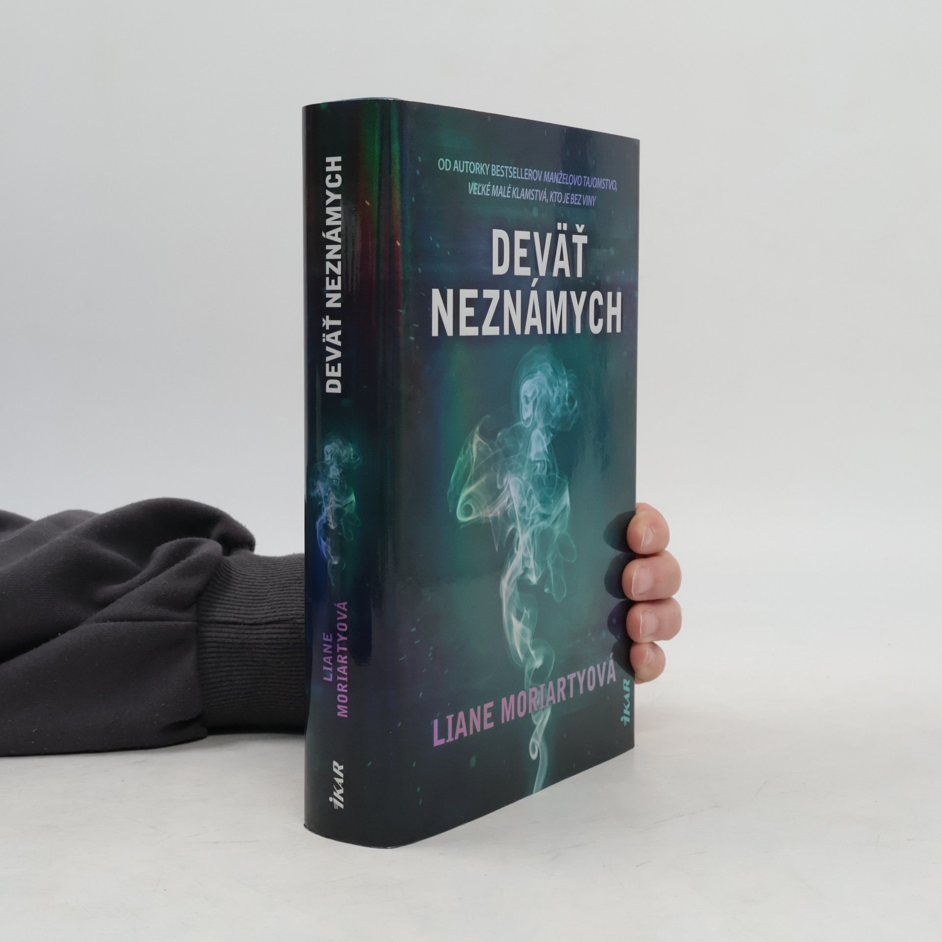 Liane Moriarty Deväť neznámych