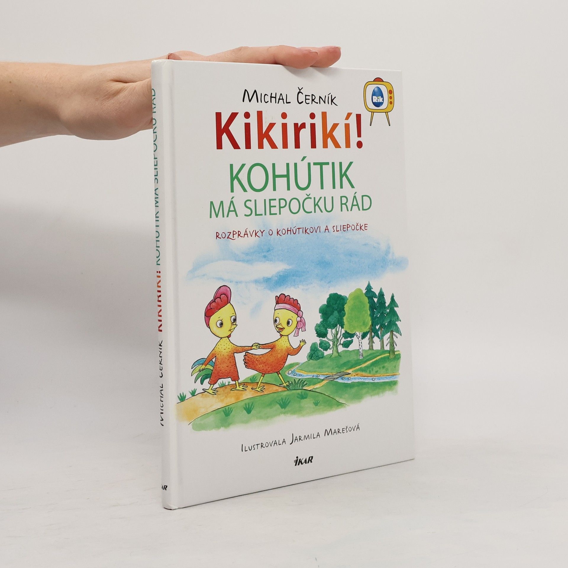Kikirikí! Kohútik má sliepočku rád