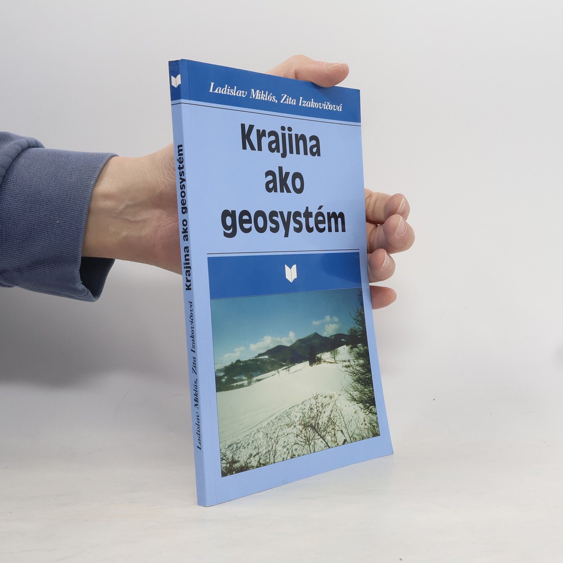 Zita Izakovičová Krajina ako geosystém
